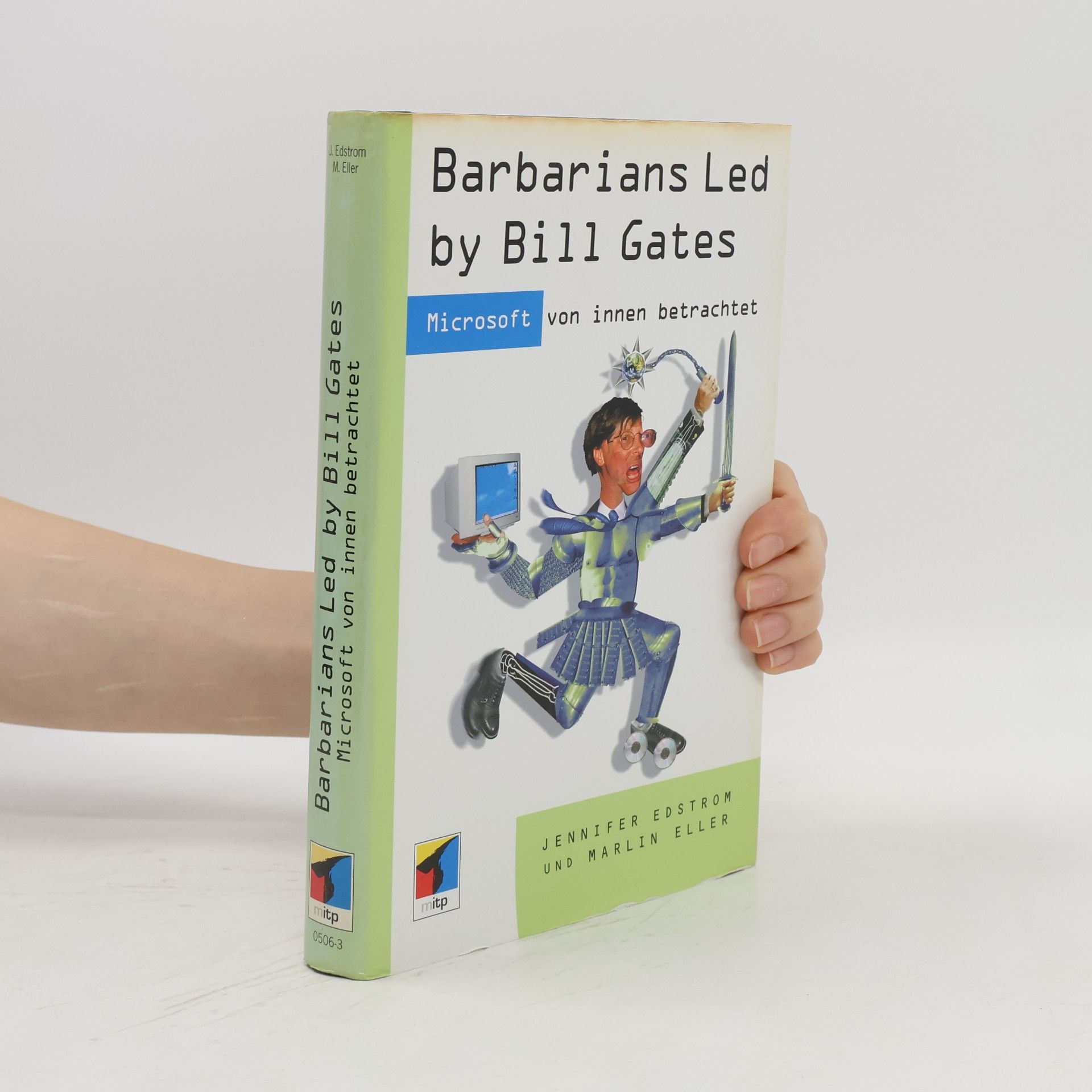 Jennifer Edstrom Barbarians led by Bill Gates