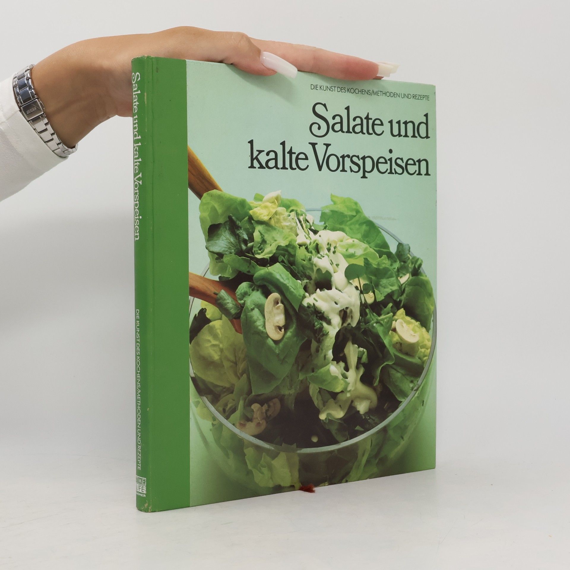 Hans-Heinrich Wellmann Salate und kalte Vorspeisen
