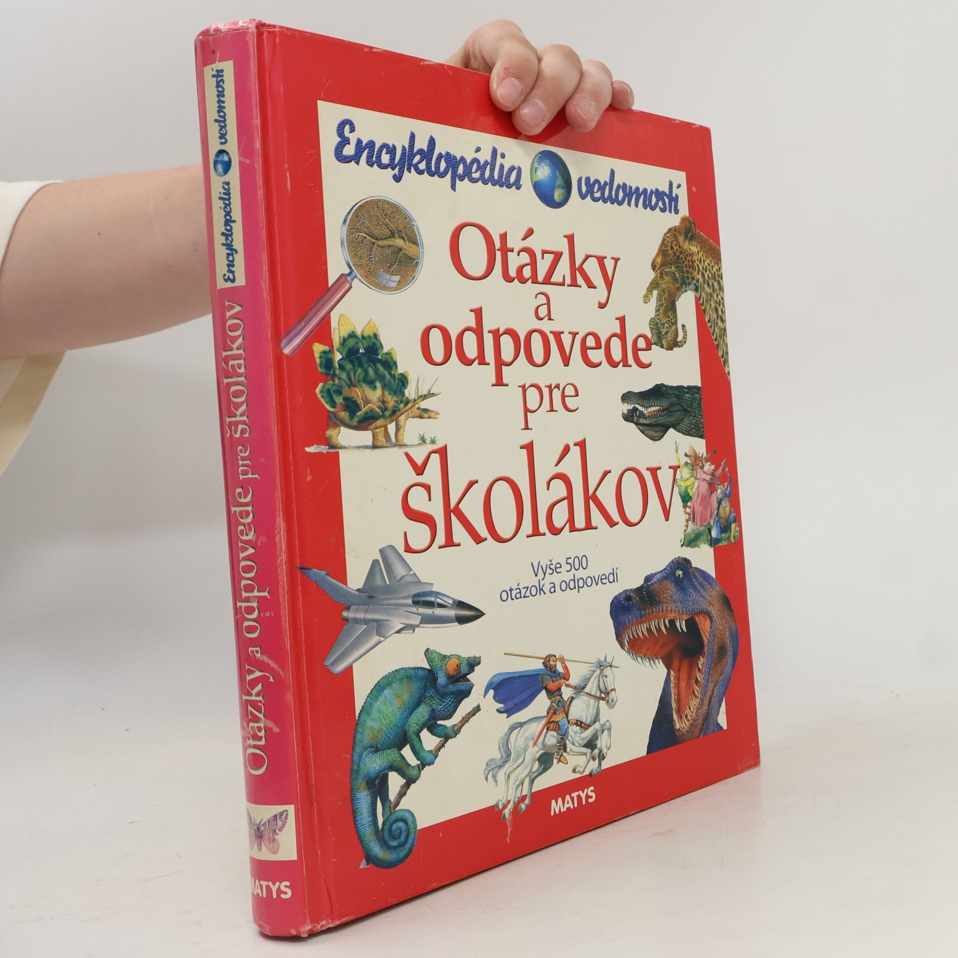 Autores varios Encyklopédia vedomostí: Otázky a odpovede pre školákov