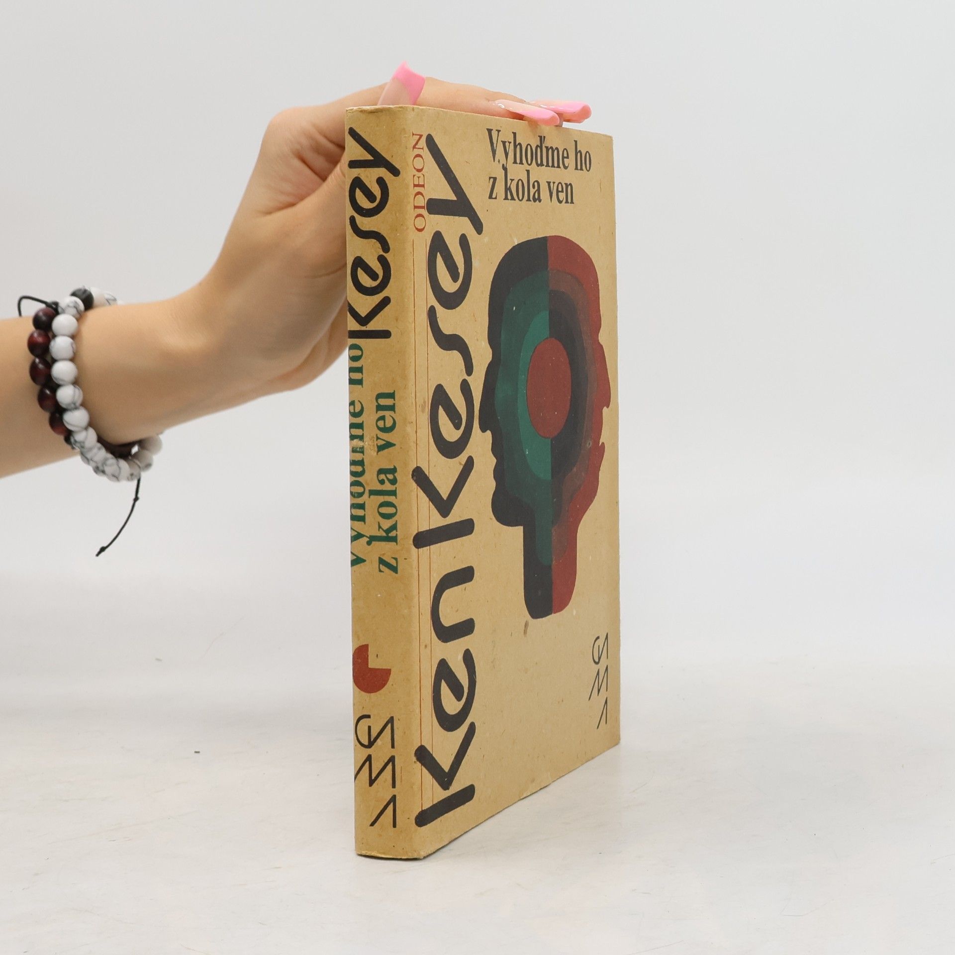 Ken Kesey Vyhoďme ho z kola ven