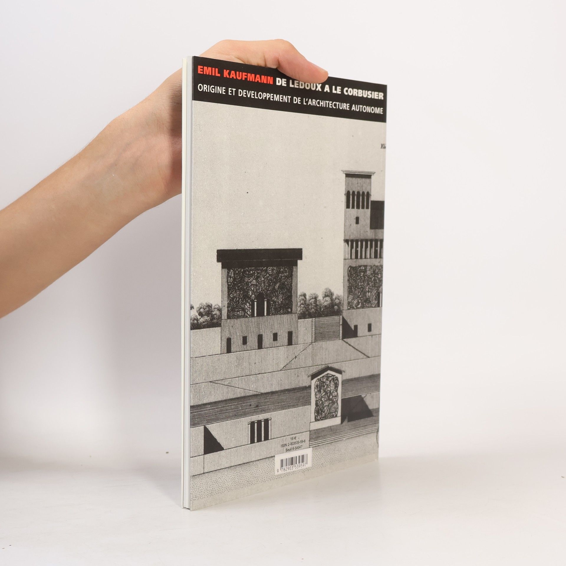 Emil Kaufmann De Ledoux à Le Corbusier