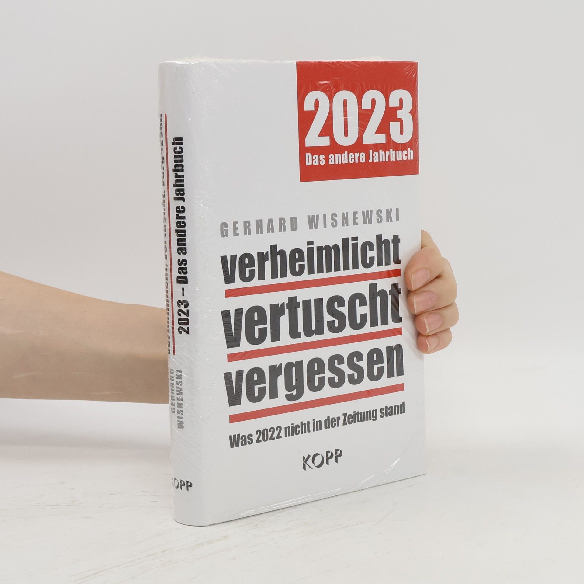 Gerhard Wisnewski Verheimlicht, vertuscht, vergessen
