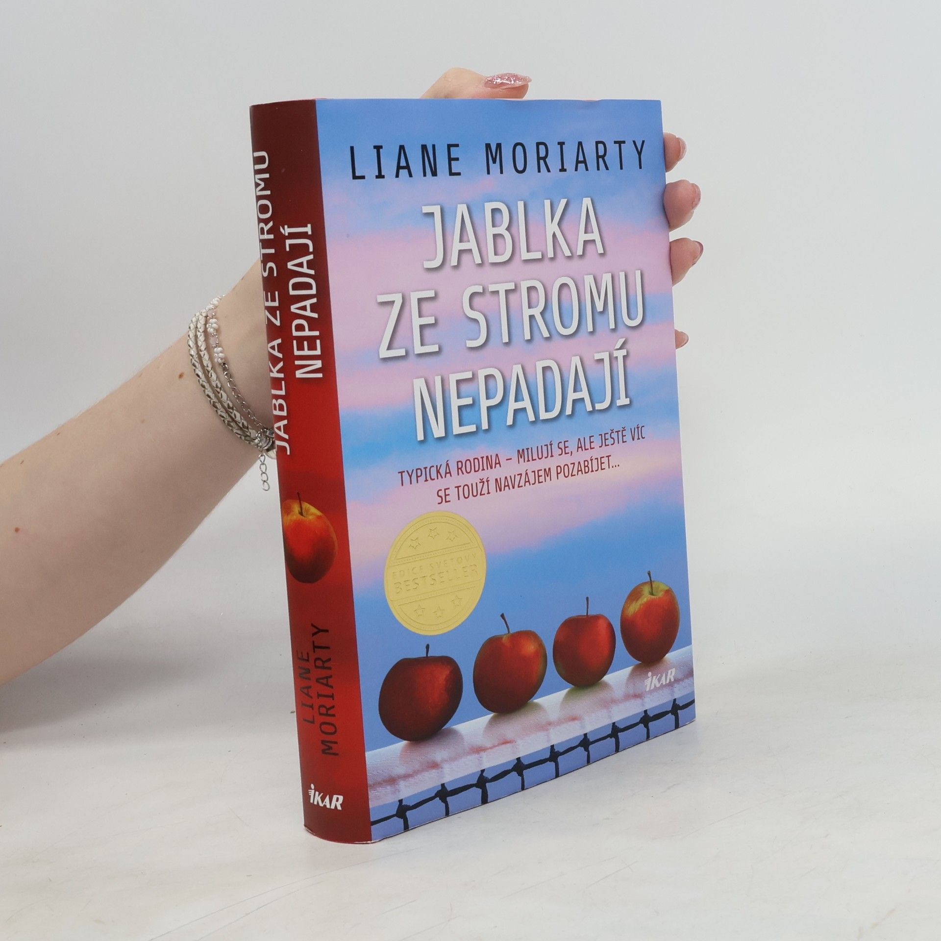 Liane Moriarty Jablka ze stromu nepadají