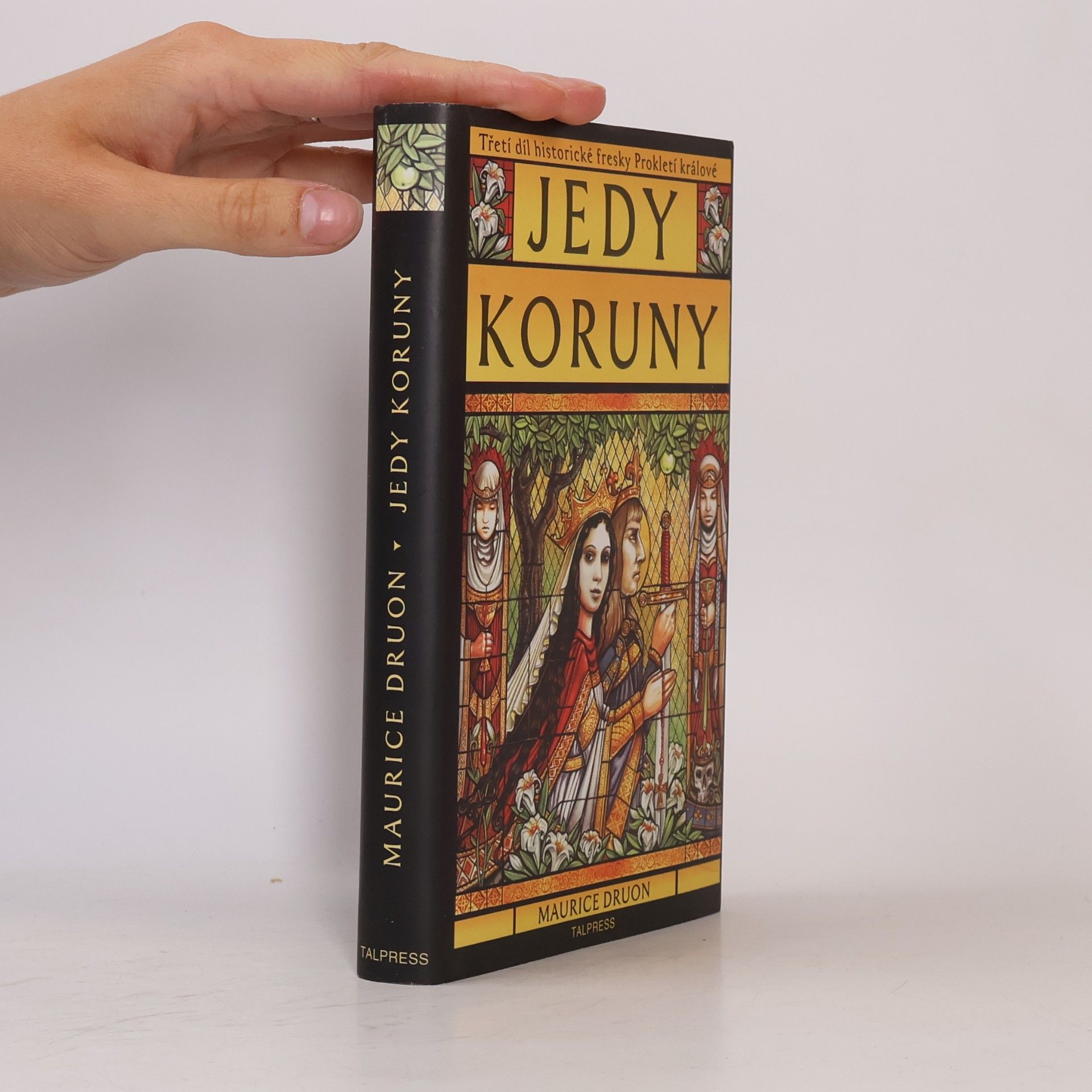 Maurice Druon Jedy koruny