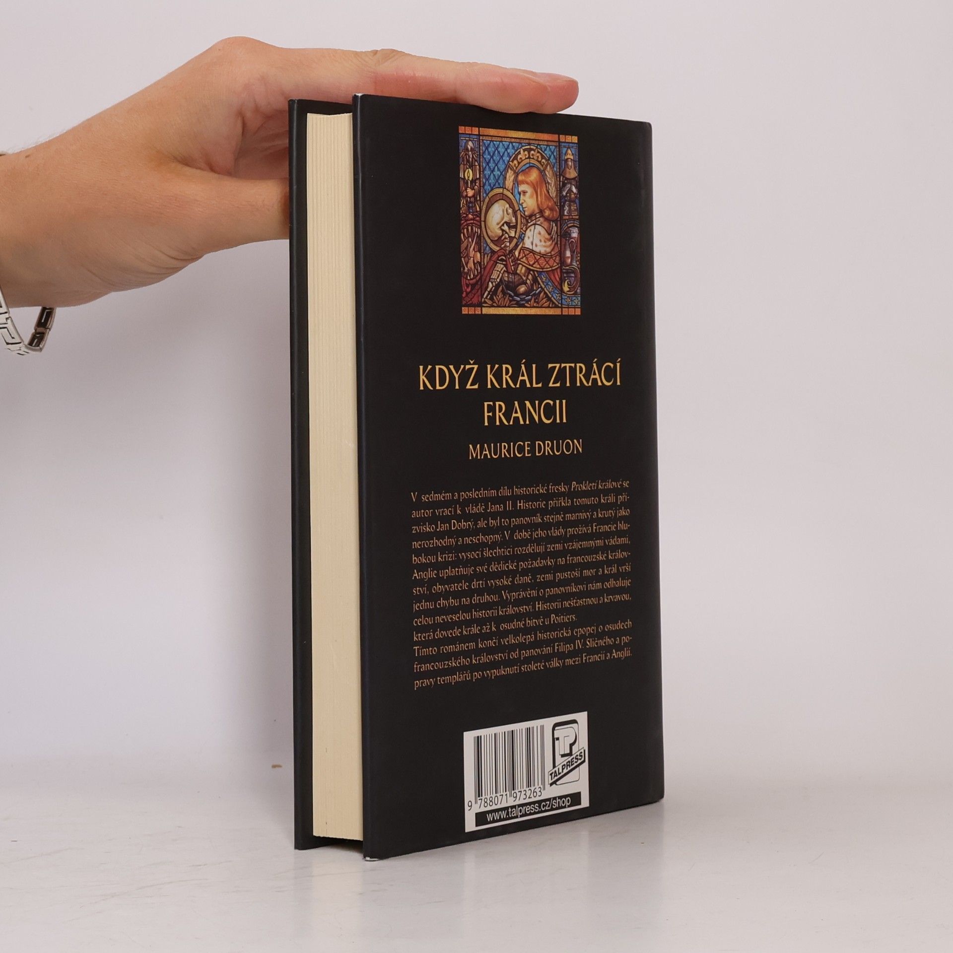 Maurice Druon Když král ztrácí Francii