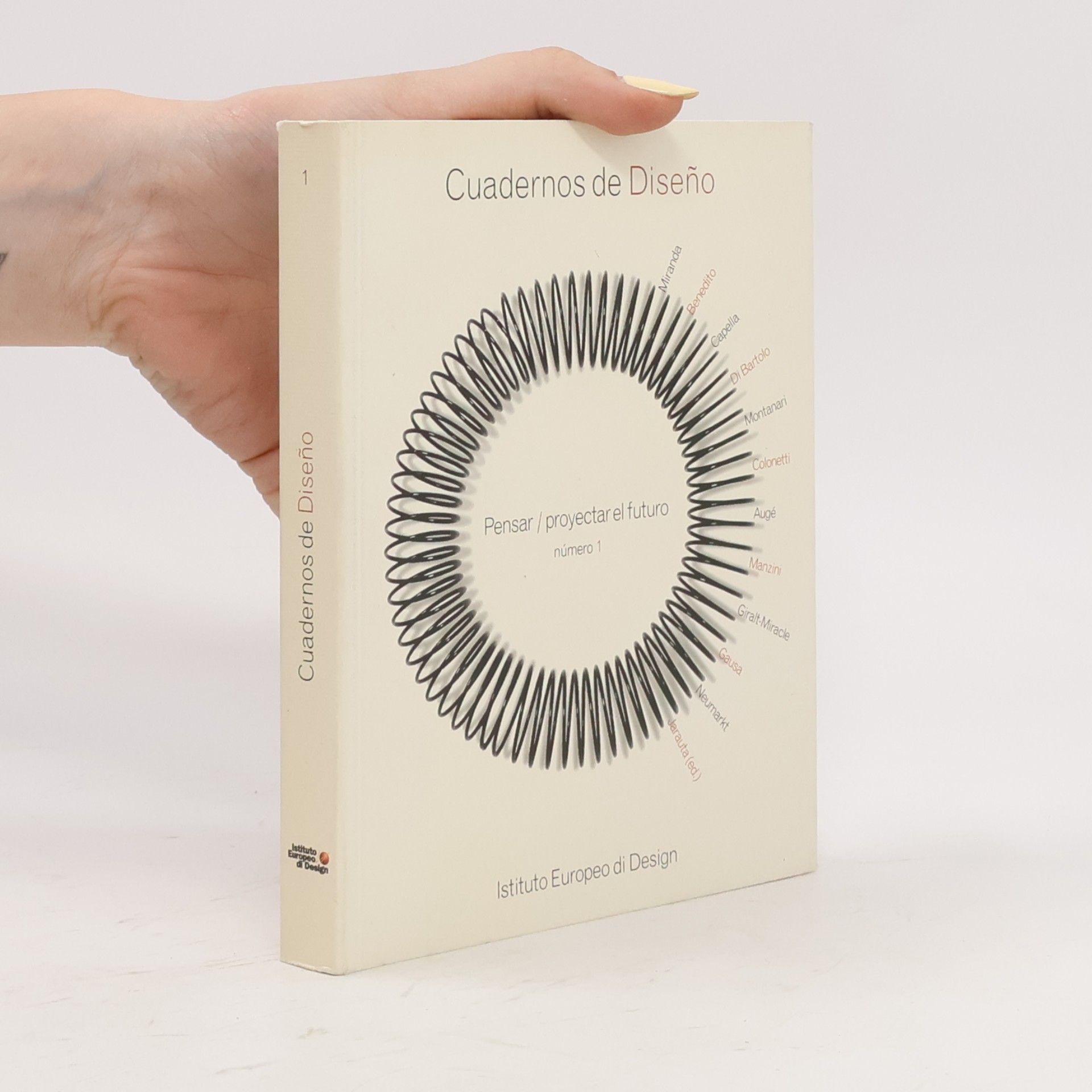 Cuadernos de Diseño - 1: Pensar, proyectar el futuro