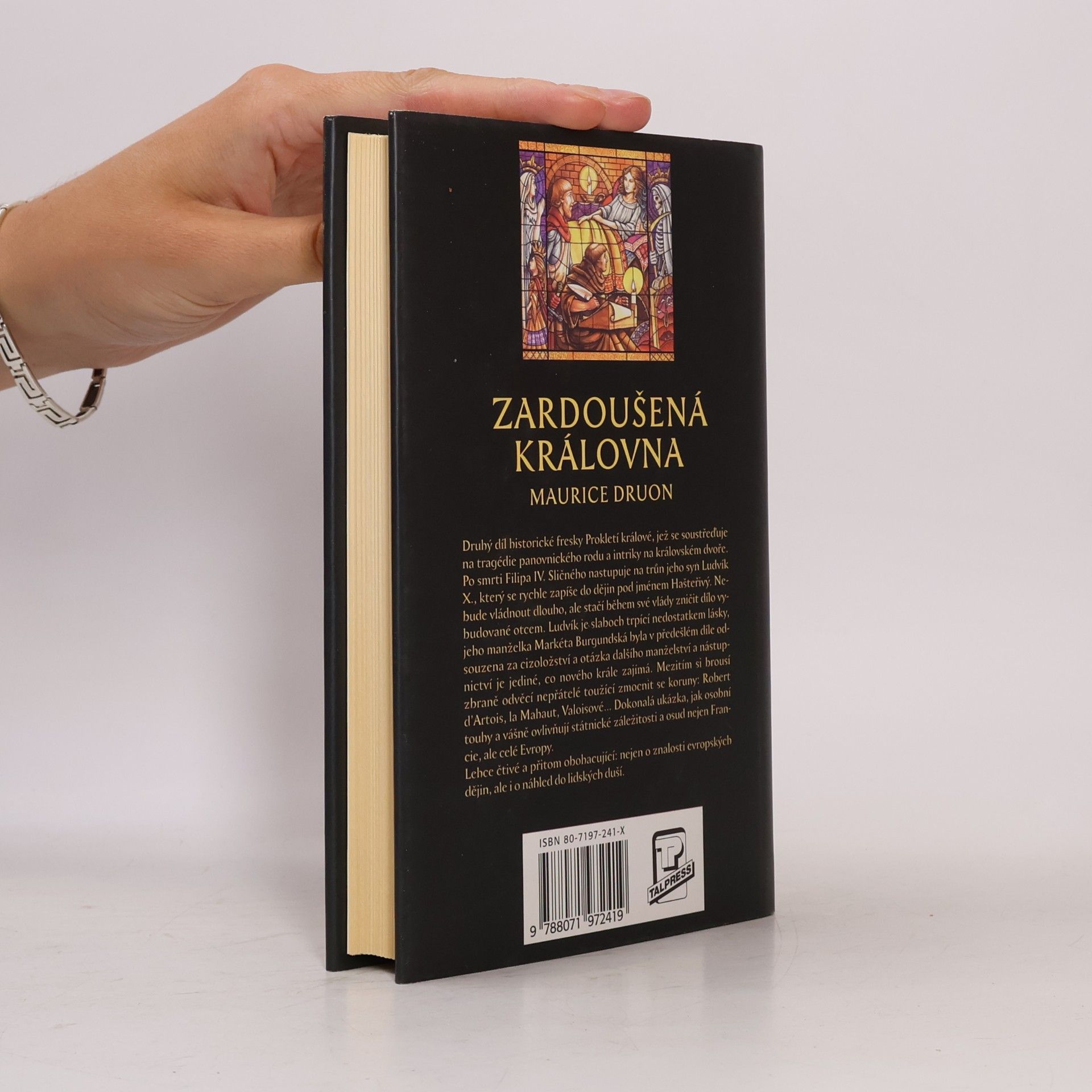 Maurice Druon Zardoušená královna. Prokletí králové (2. díl)