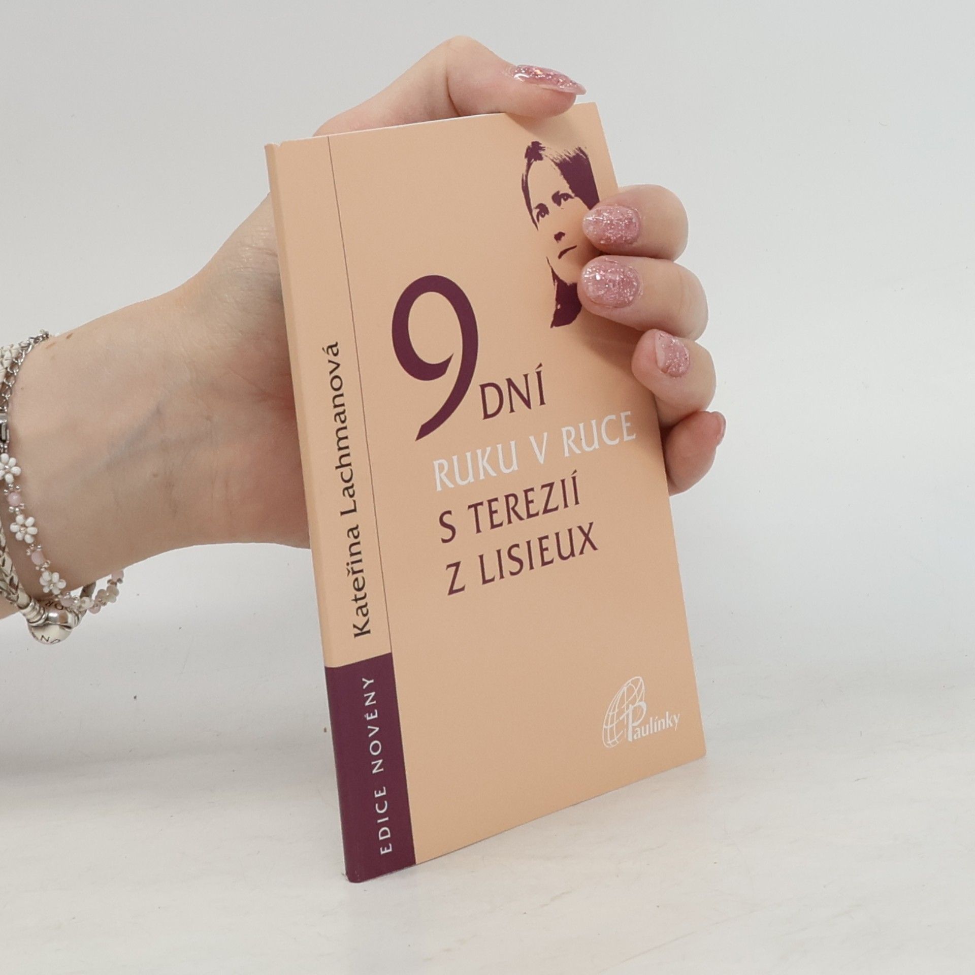Kateřina Lachmanová 9 dní ruku v ruce s Terezií z Lisieux