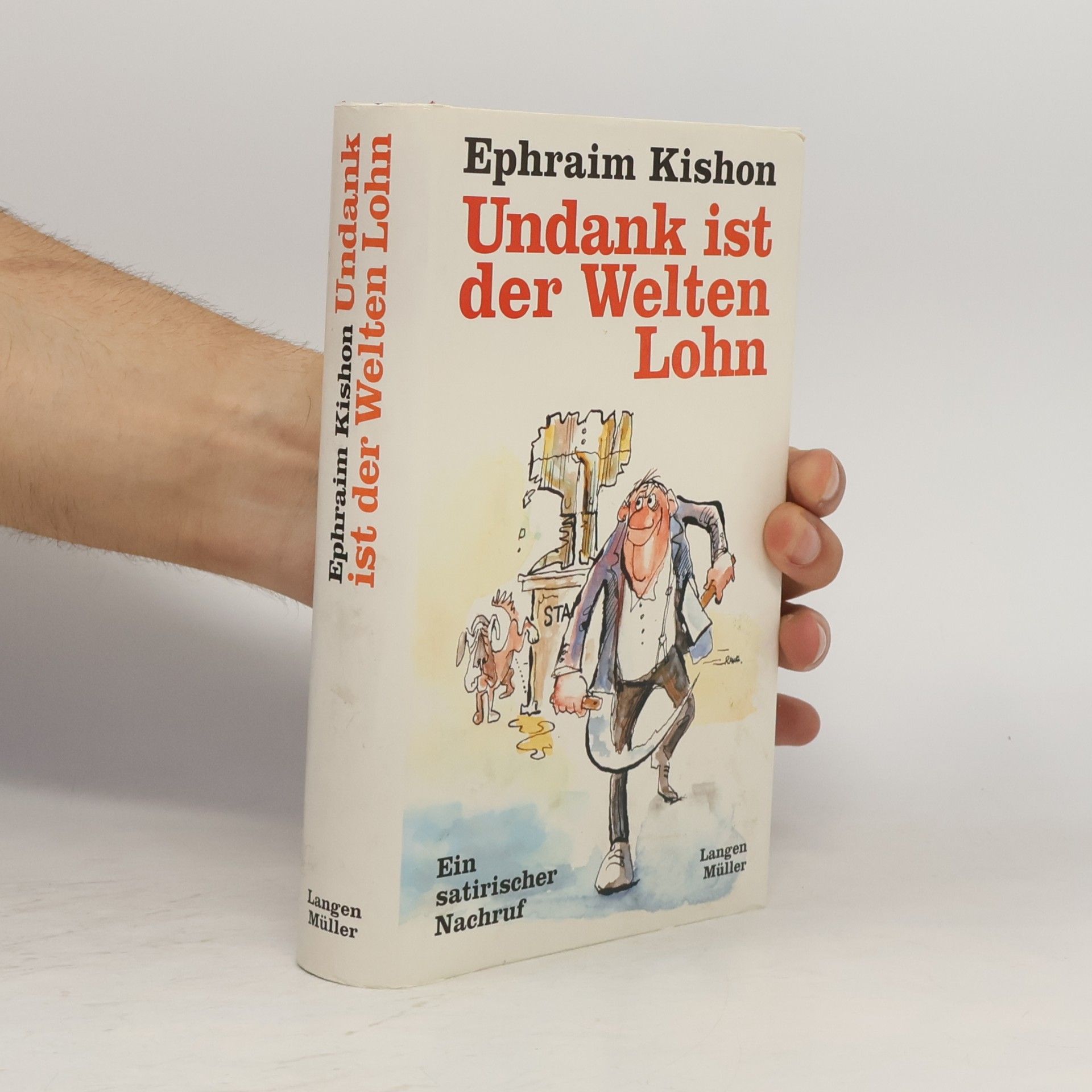 Ephraim Kishon Undank ist der Welten Lohn