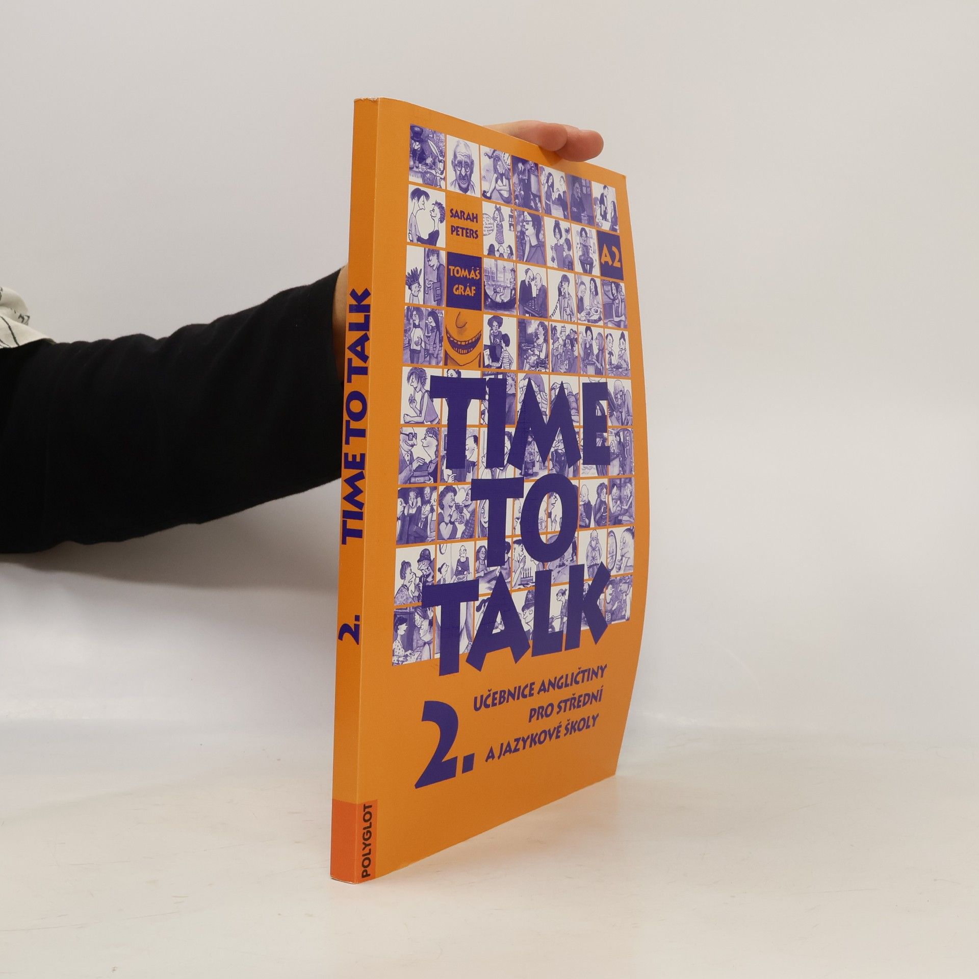 Sarah Peters Time to talk 2. Učebnice angličtiny pro střední a jazykové školy