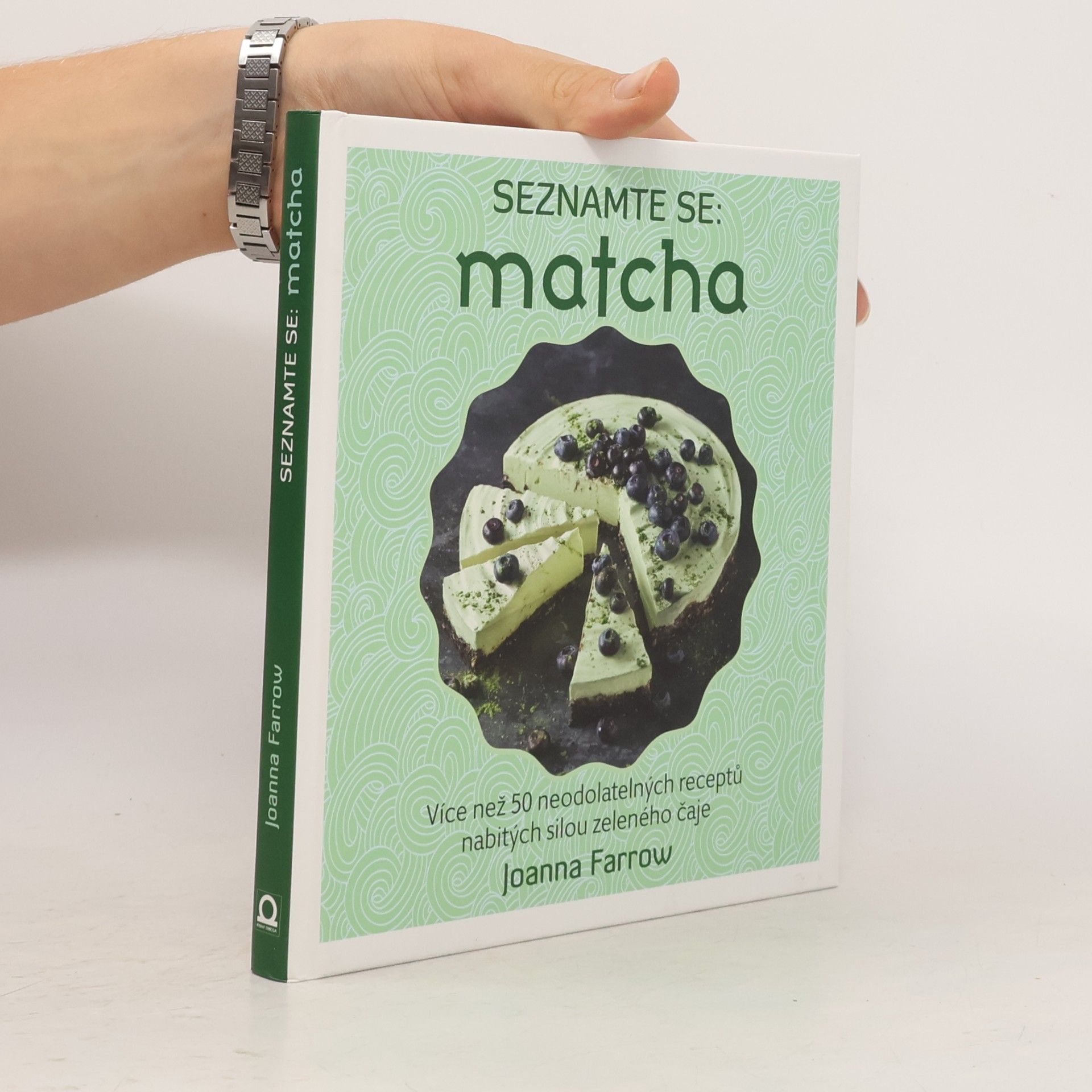 Seznamte se: matcha: Více než 50 neodolatelných receptů nabitých silou zeleného čaje