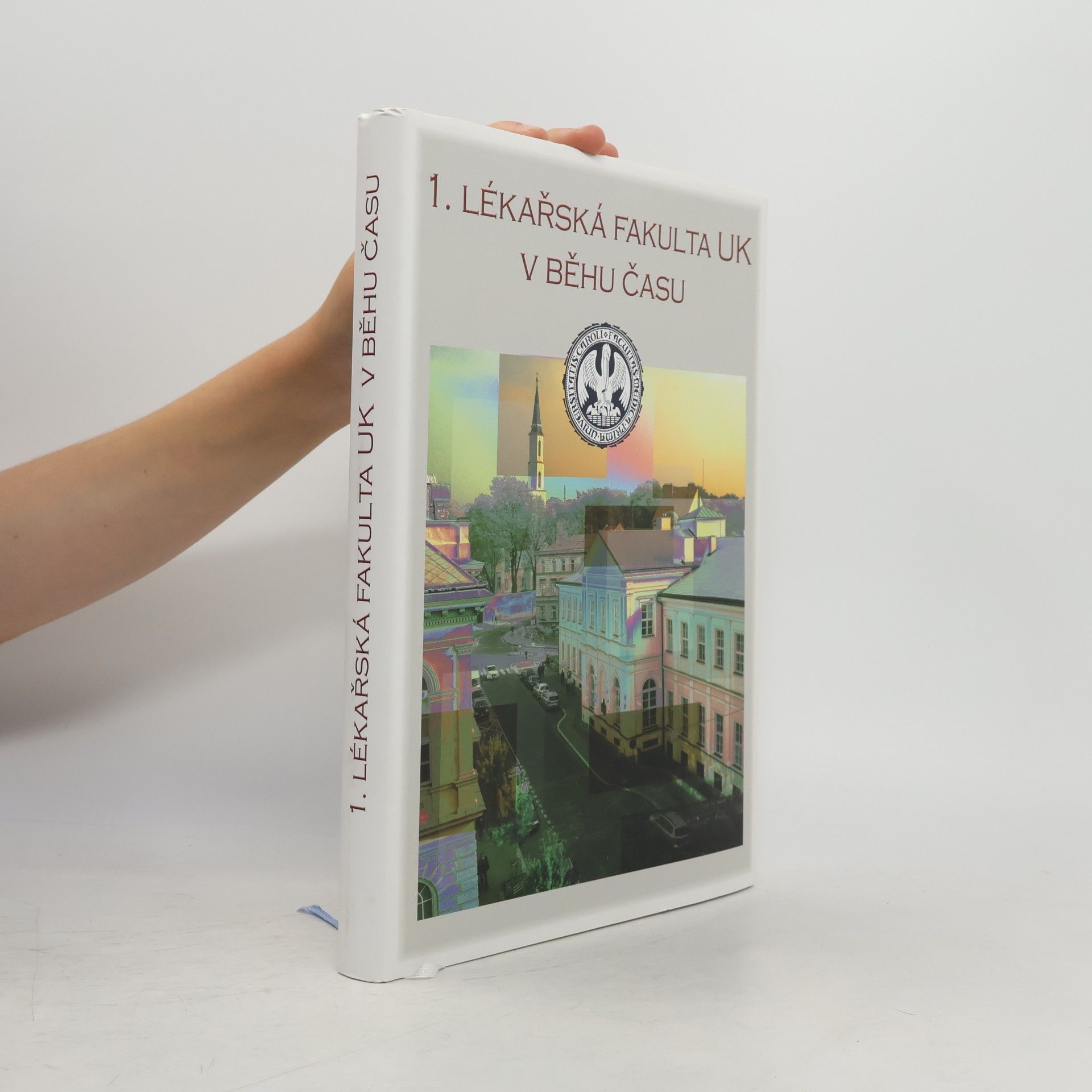 Various authors 1. lékařská fakulta UK v běhu času