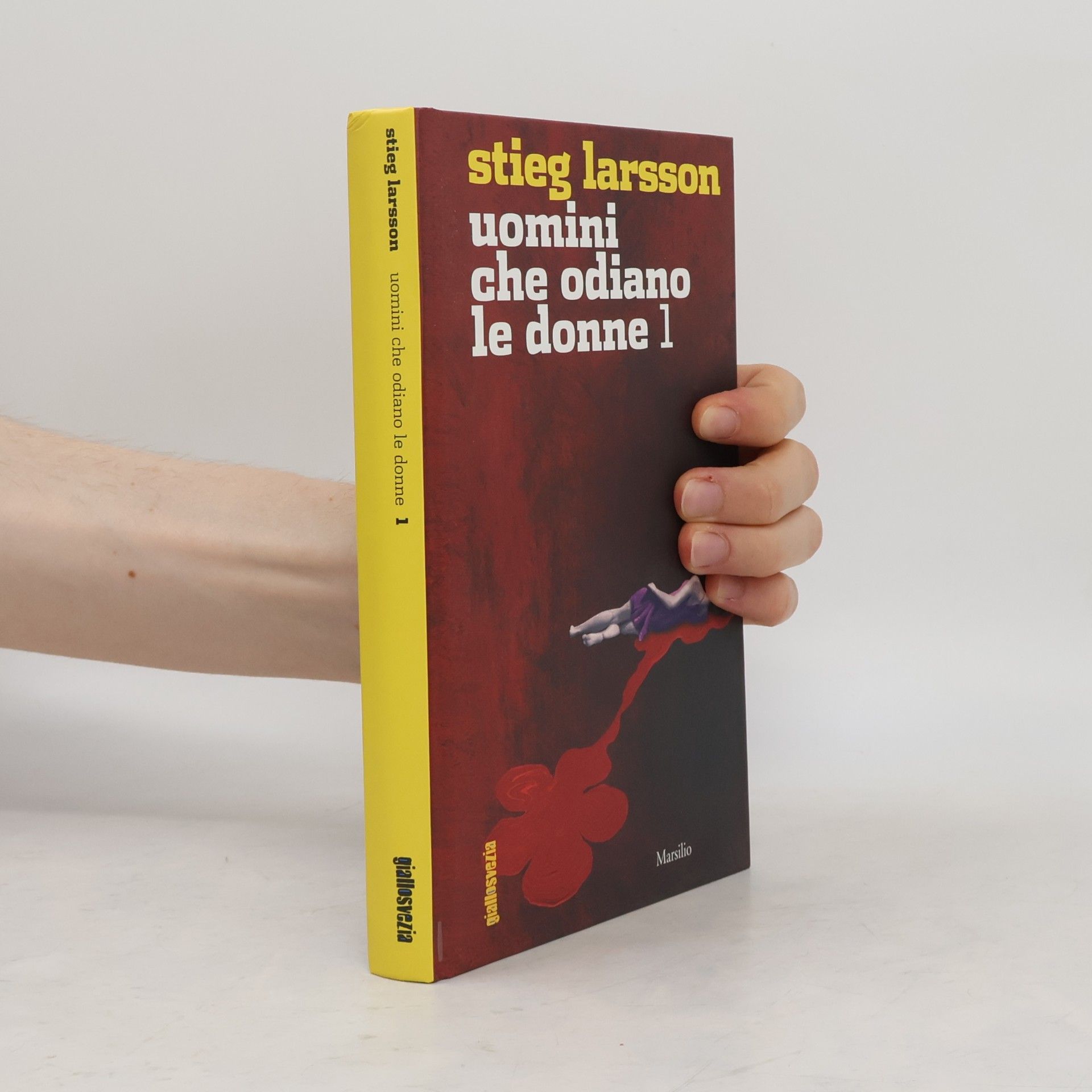 Stieg Larsson Uomini che odiano le donne