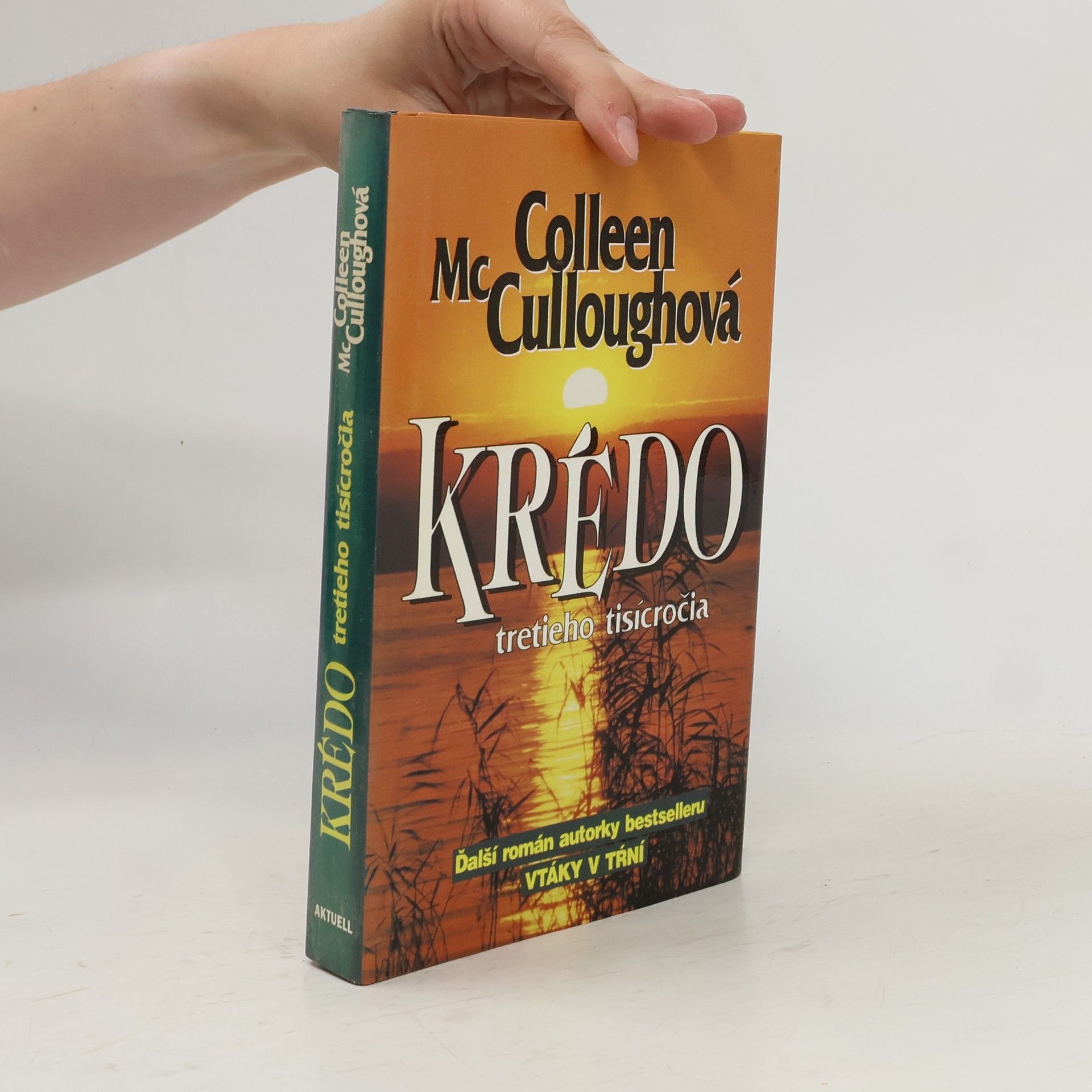Colleen McCullough Krédo tretieho tisícročia