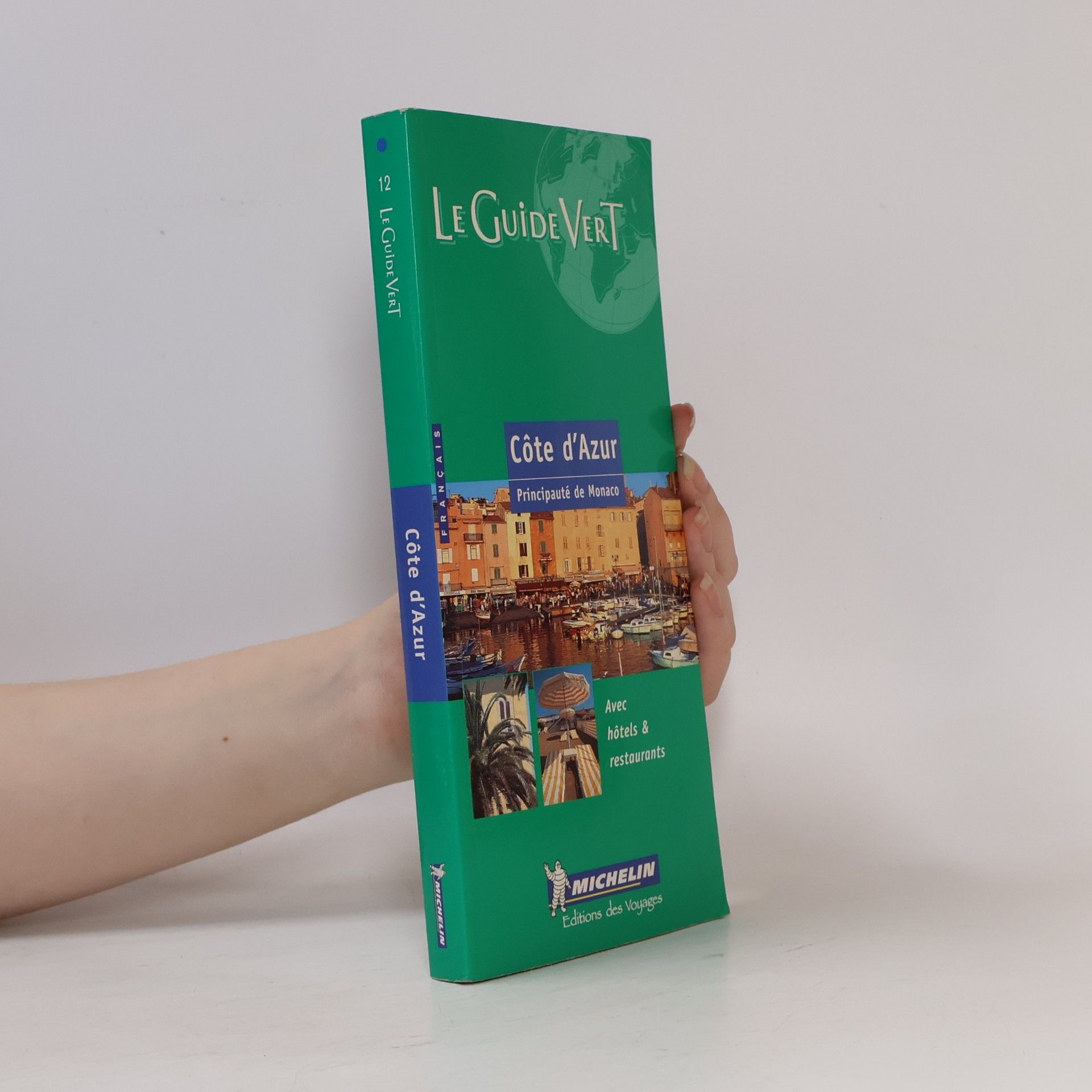 Collectif d'auteurs Le guide vert: Côte d'Azur