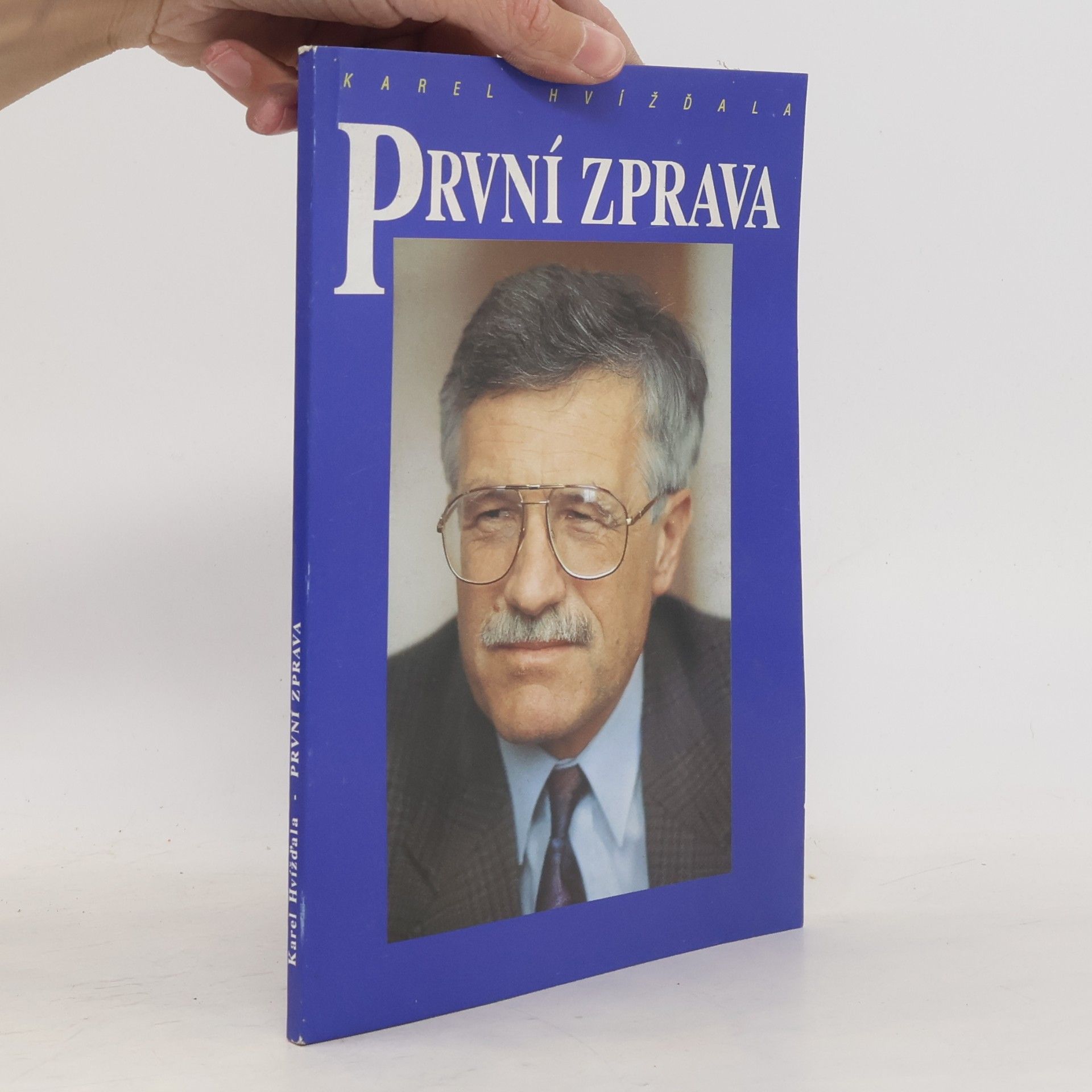 Karel Hvížďala První zprava