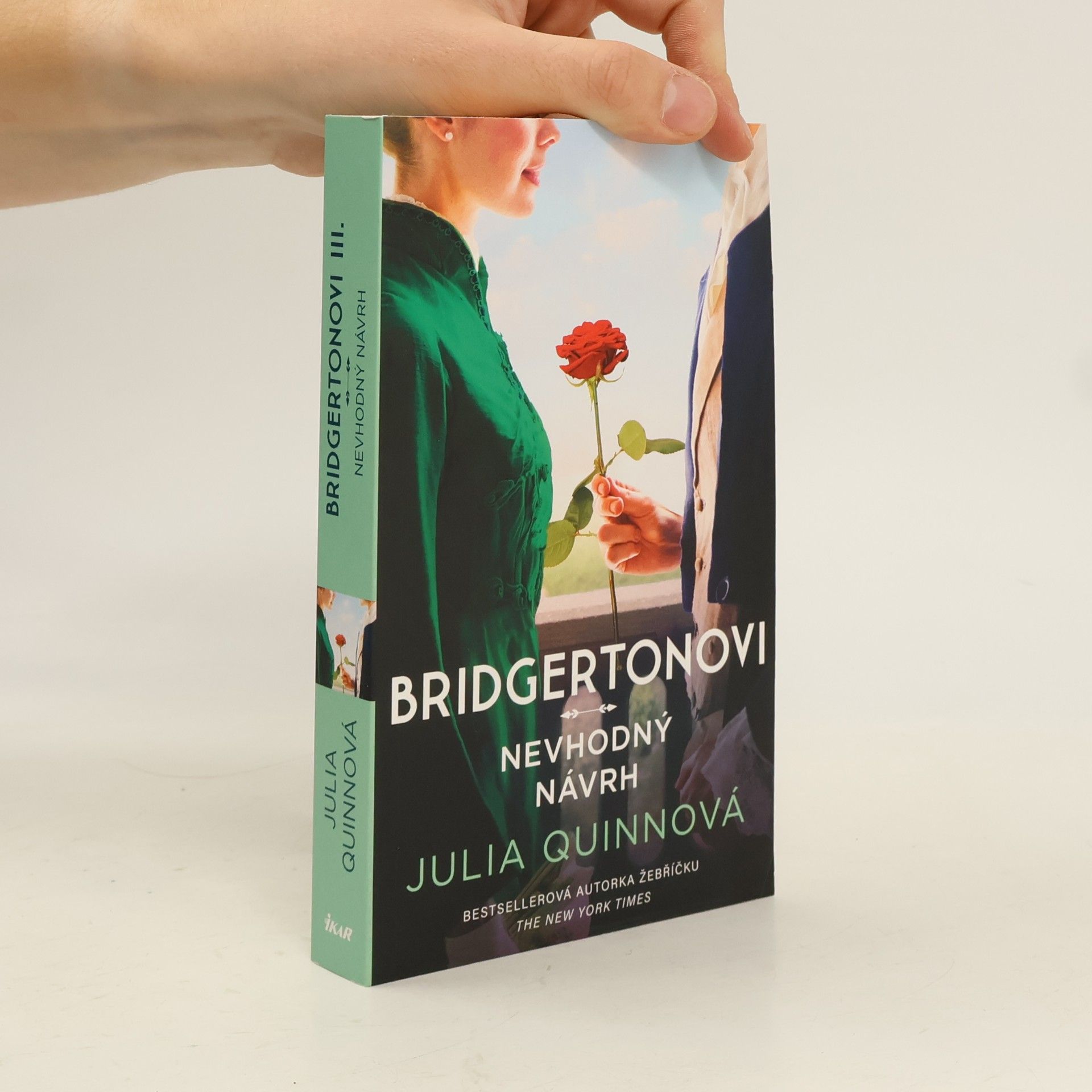Julia Quinn Bridgertonovi. Nevhodný návrh
