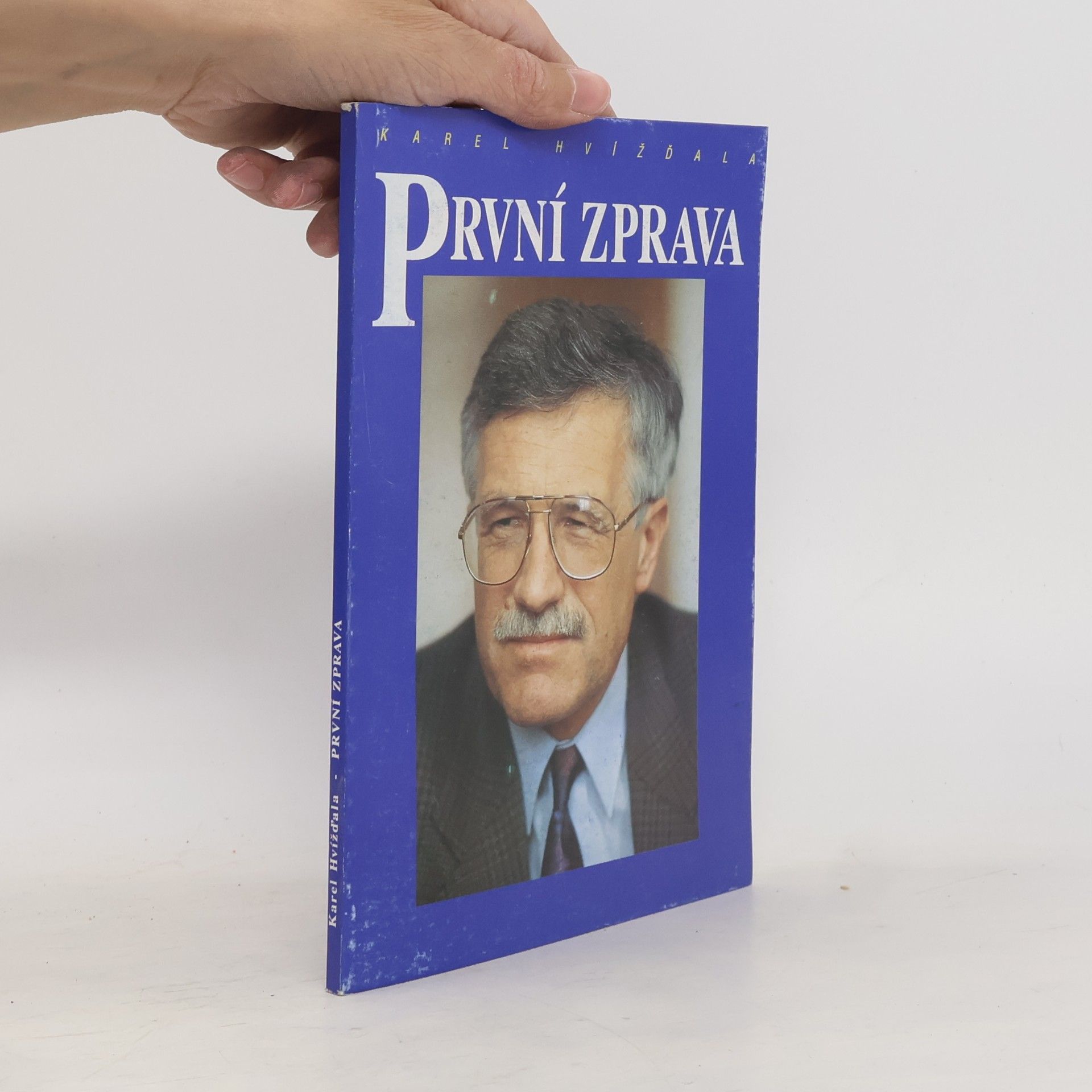 Karel Hvížďala První zprava