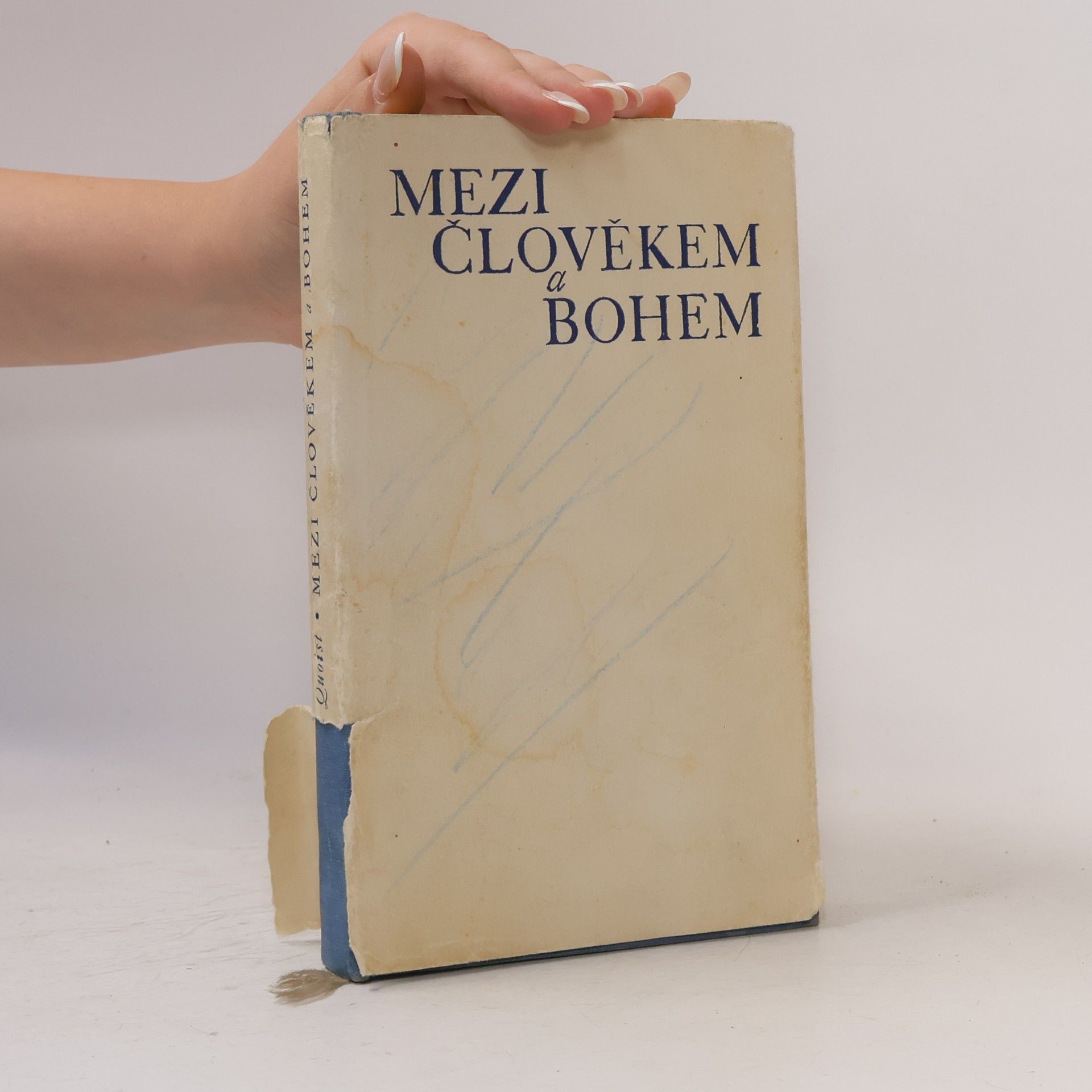 Michel Quoist Mezi člověkem a Bohem