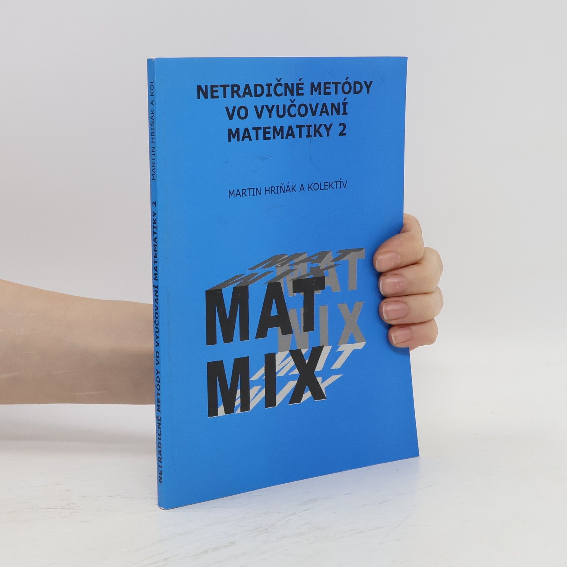 Netradičné metódy vo vyučovaní matematiky 2