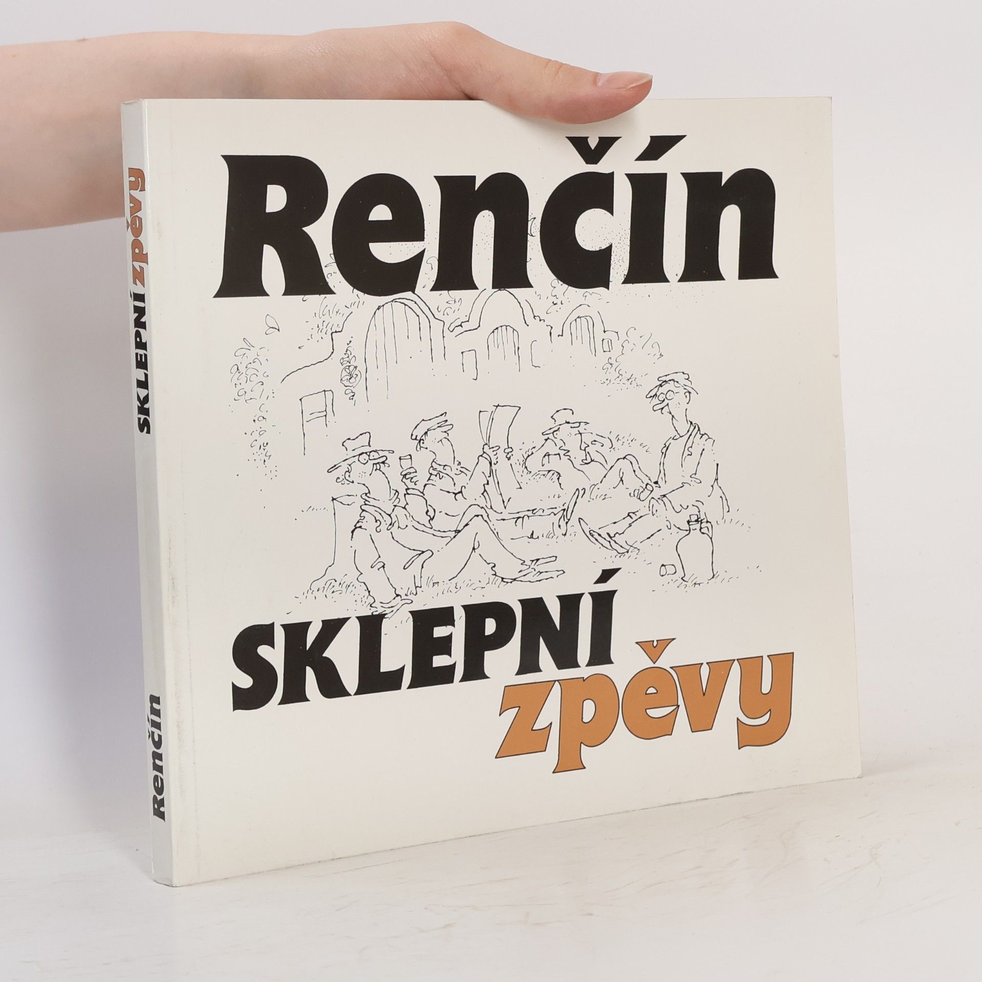 Vladimír Renčín Sklepní zpěvy