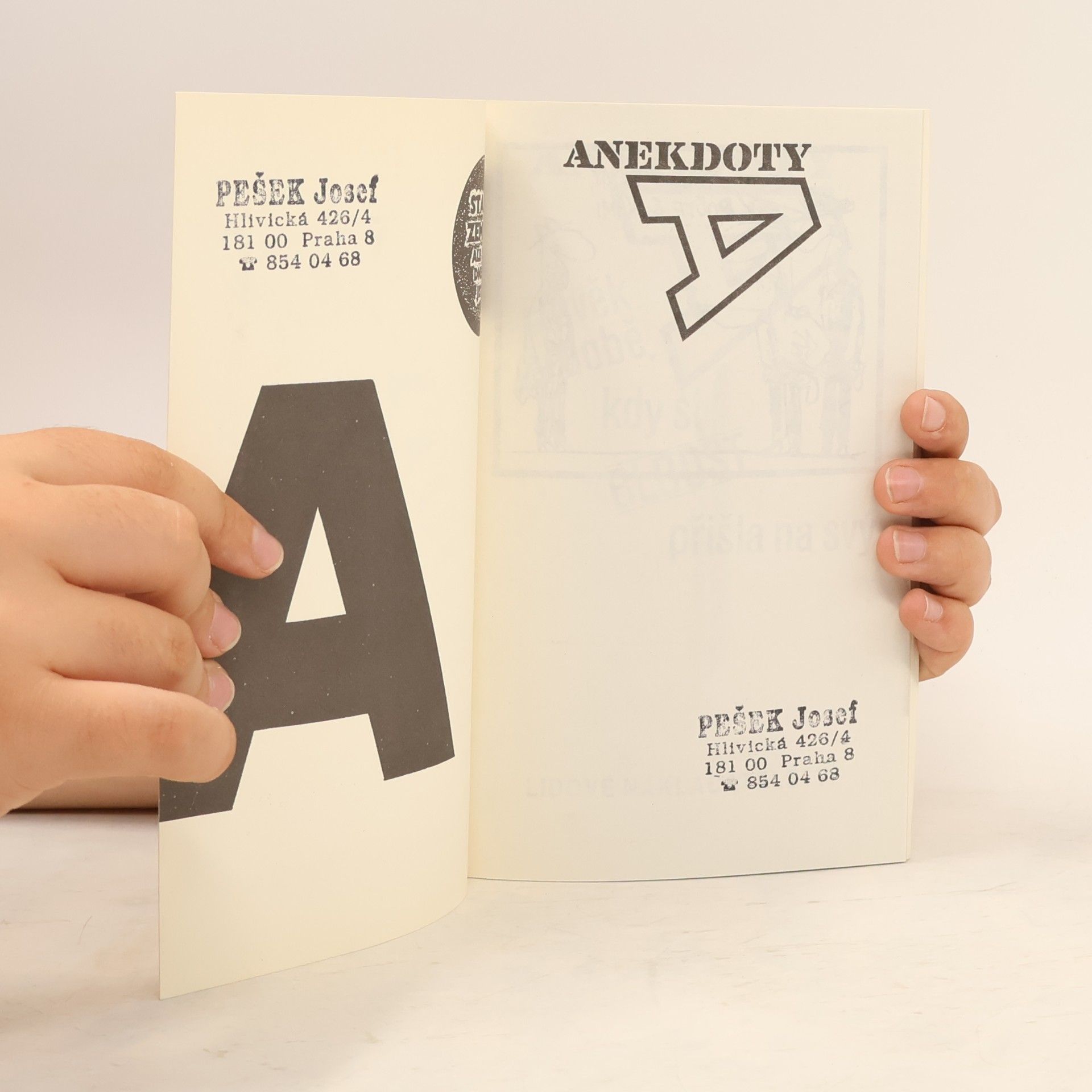 Various authors Anekdoty. Člověk v době, kdy si blbost přišla na svý