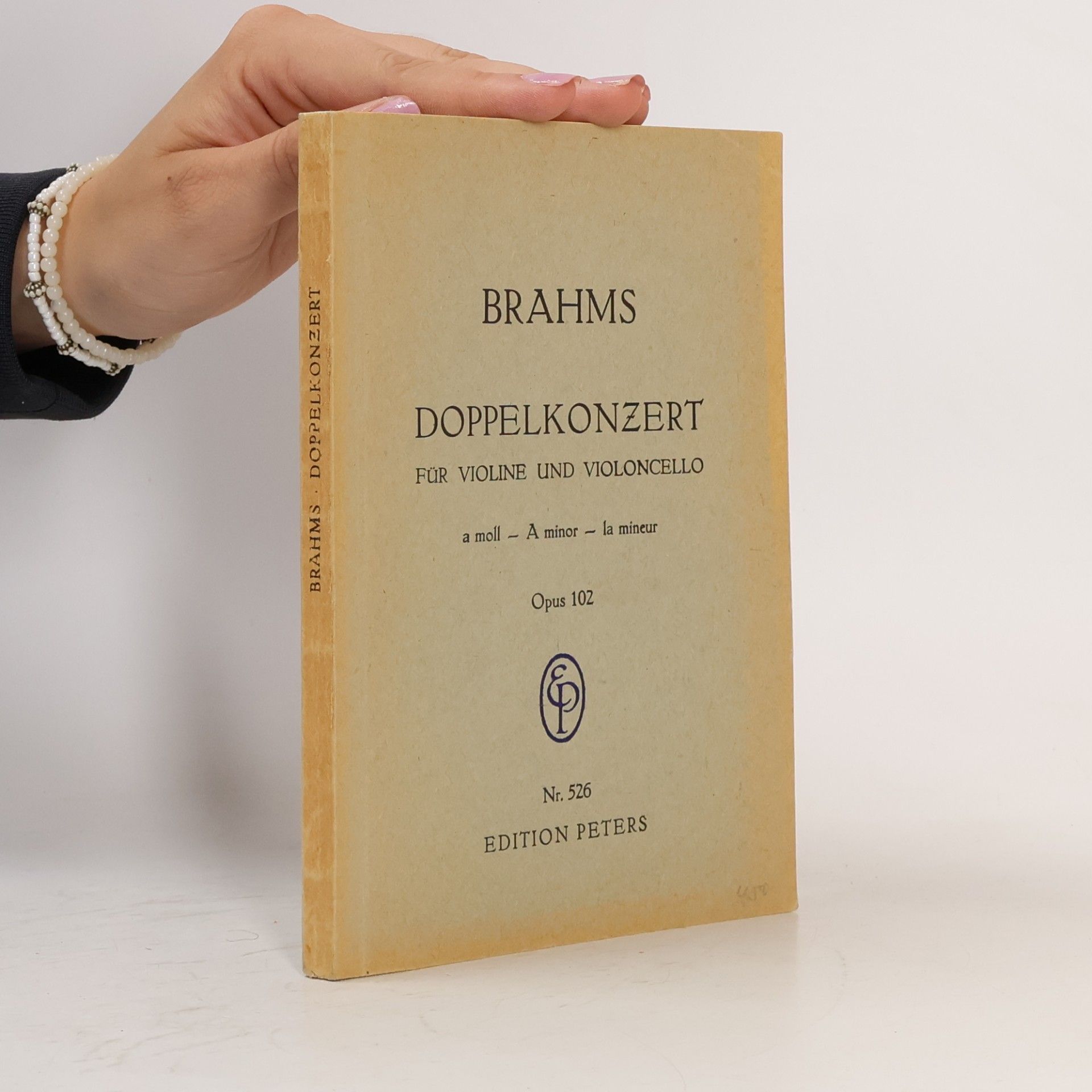 Johannes Brahms Brahms Doppelkonzert für Violine und Violoncello a moll. Opus 102. Nr. 526