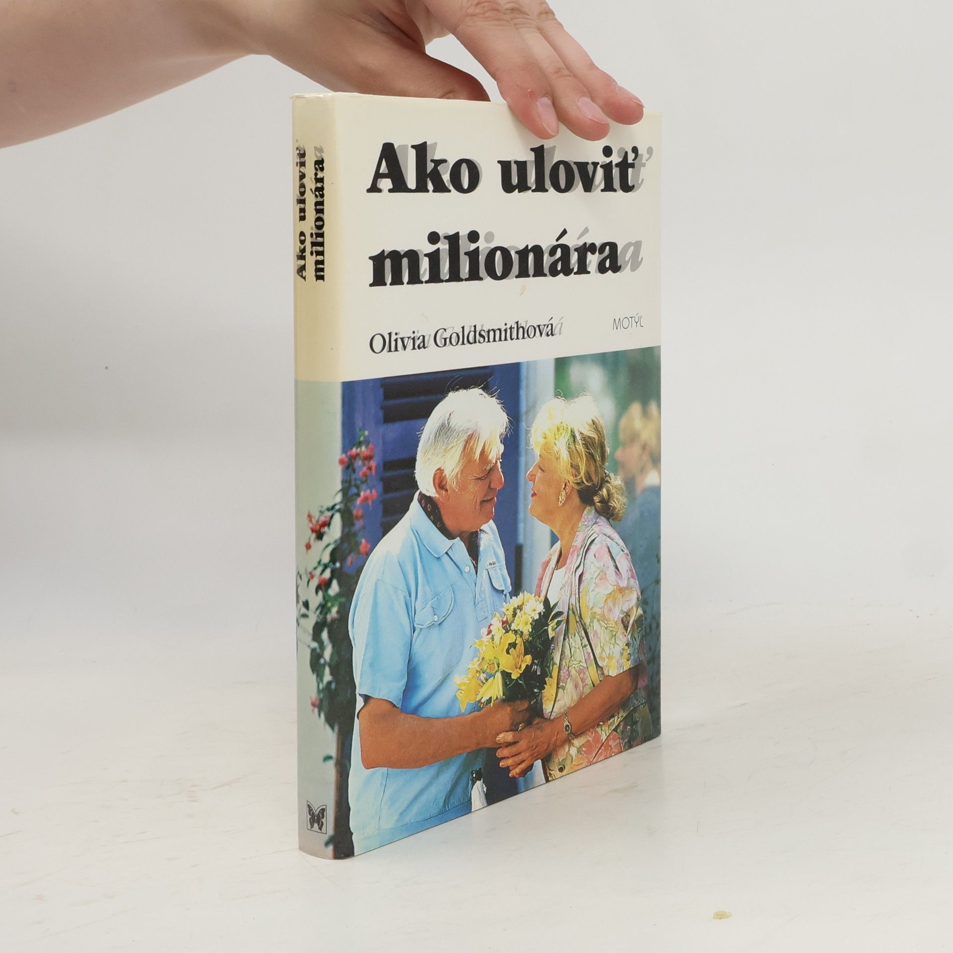 Olivia Goldsmit Ako uloviť milionára