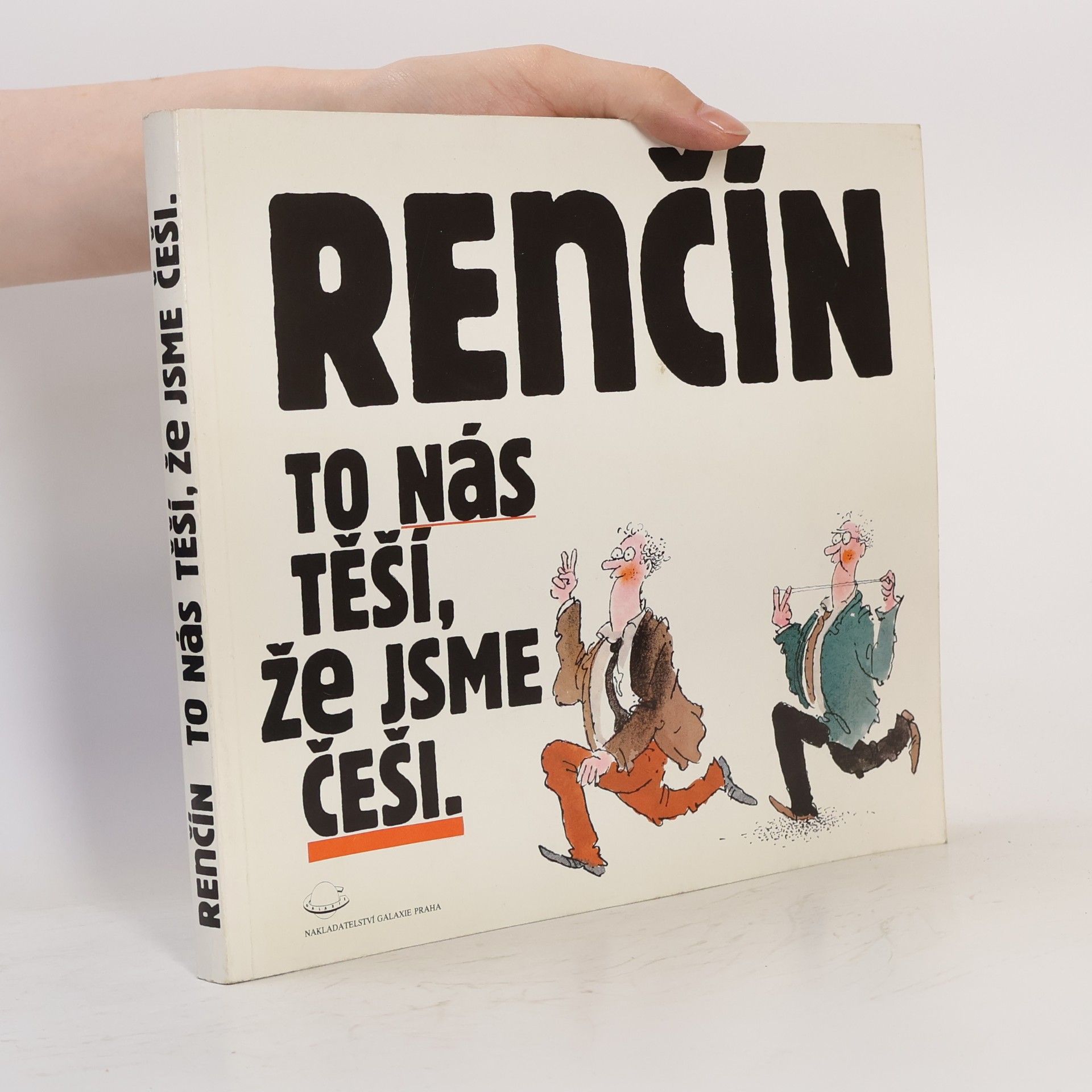 Vladimír Renčín To nás těší, že jsme Češi