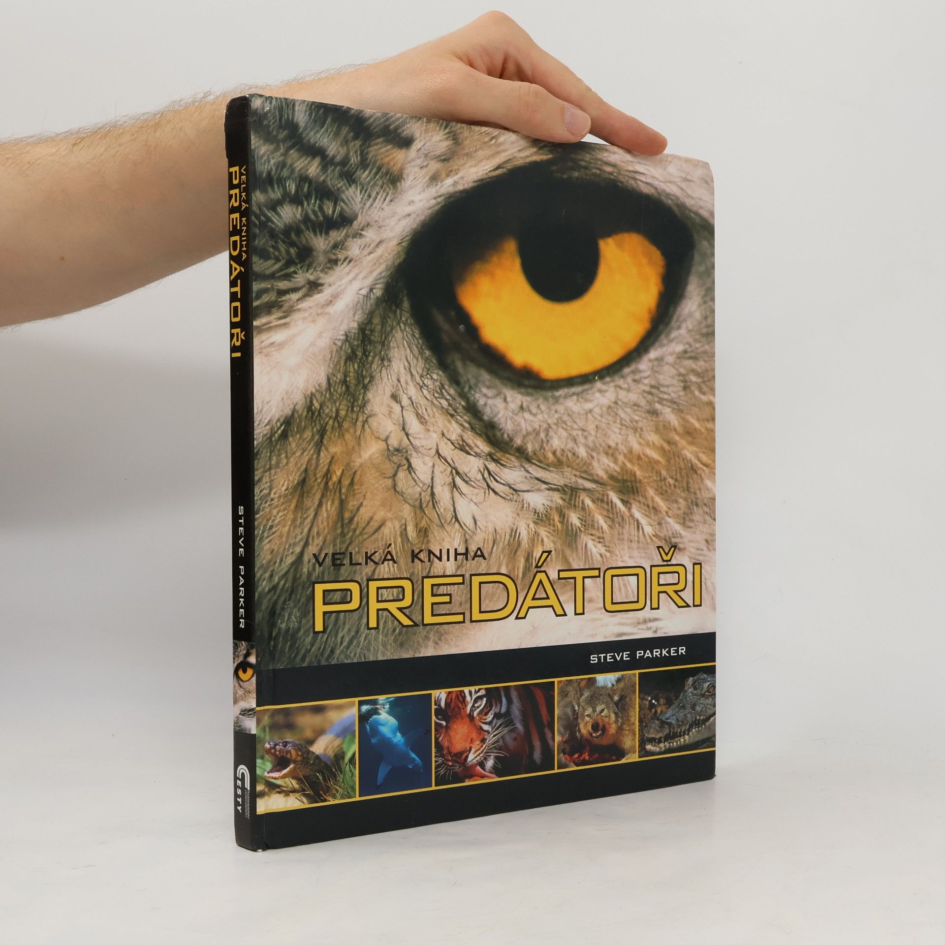 Steve Parker Velká kniha: Predátoři