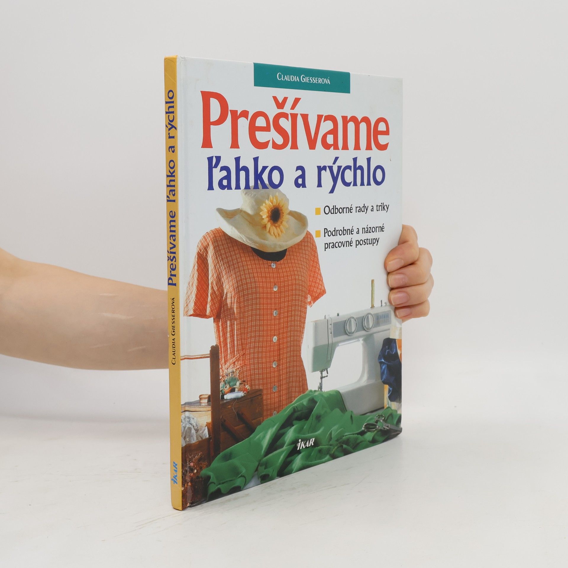 Claudia Giesser Prešíváme ľahko a rýchlo