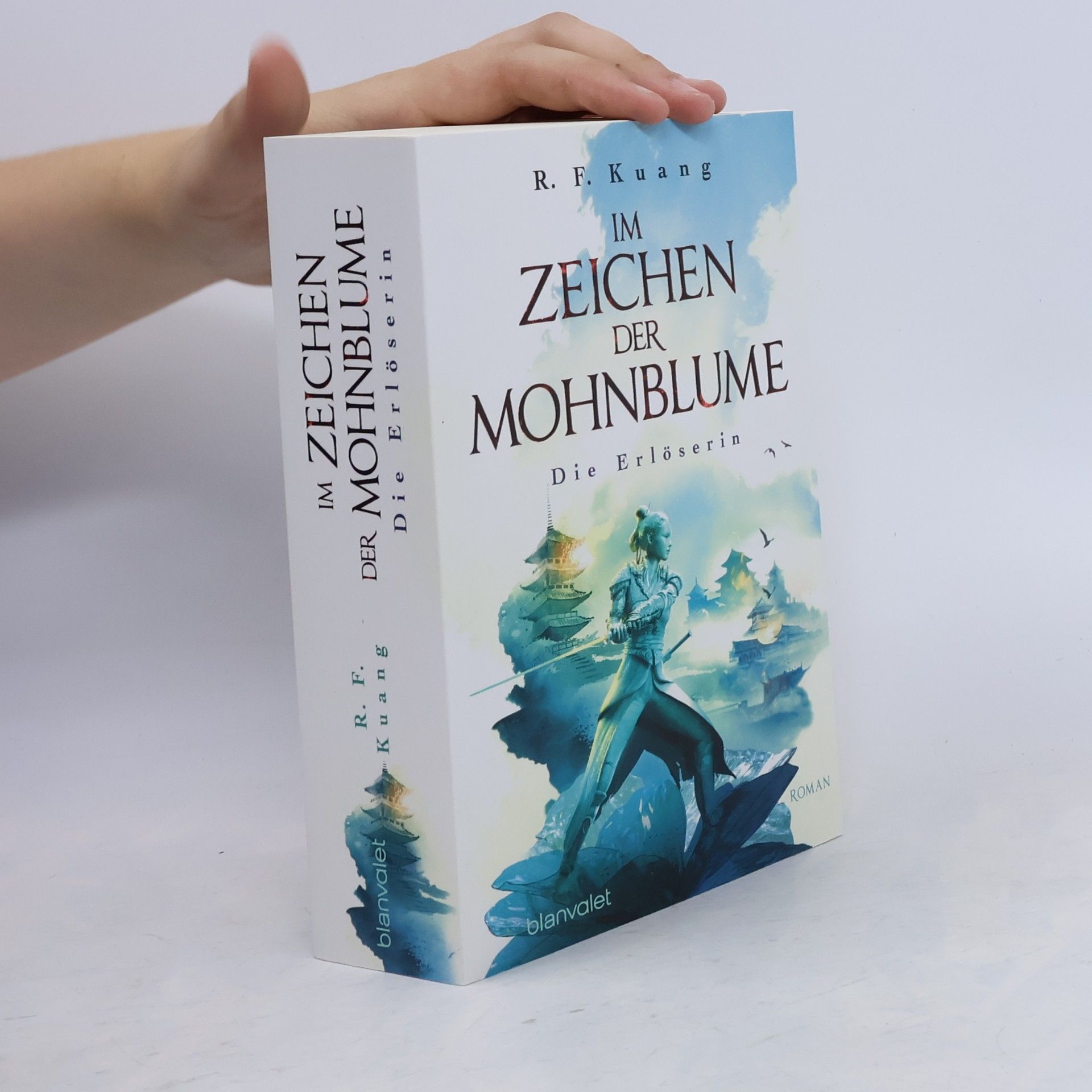 Rebecca Kuang Im Zeichen der Mohnblume. Die Erlöserin