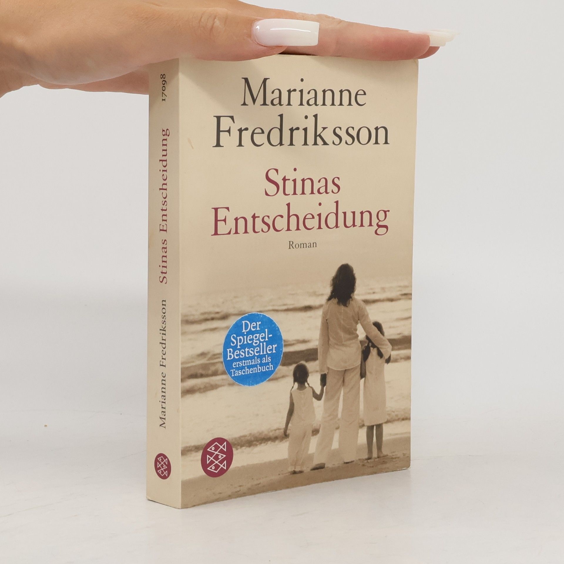 Marianne Fredriksson Stinas Entscheidung