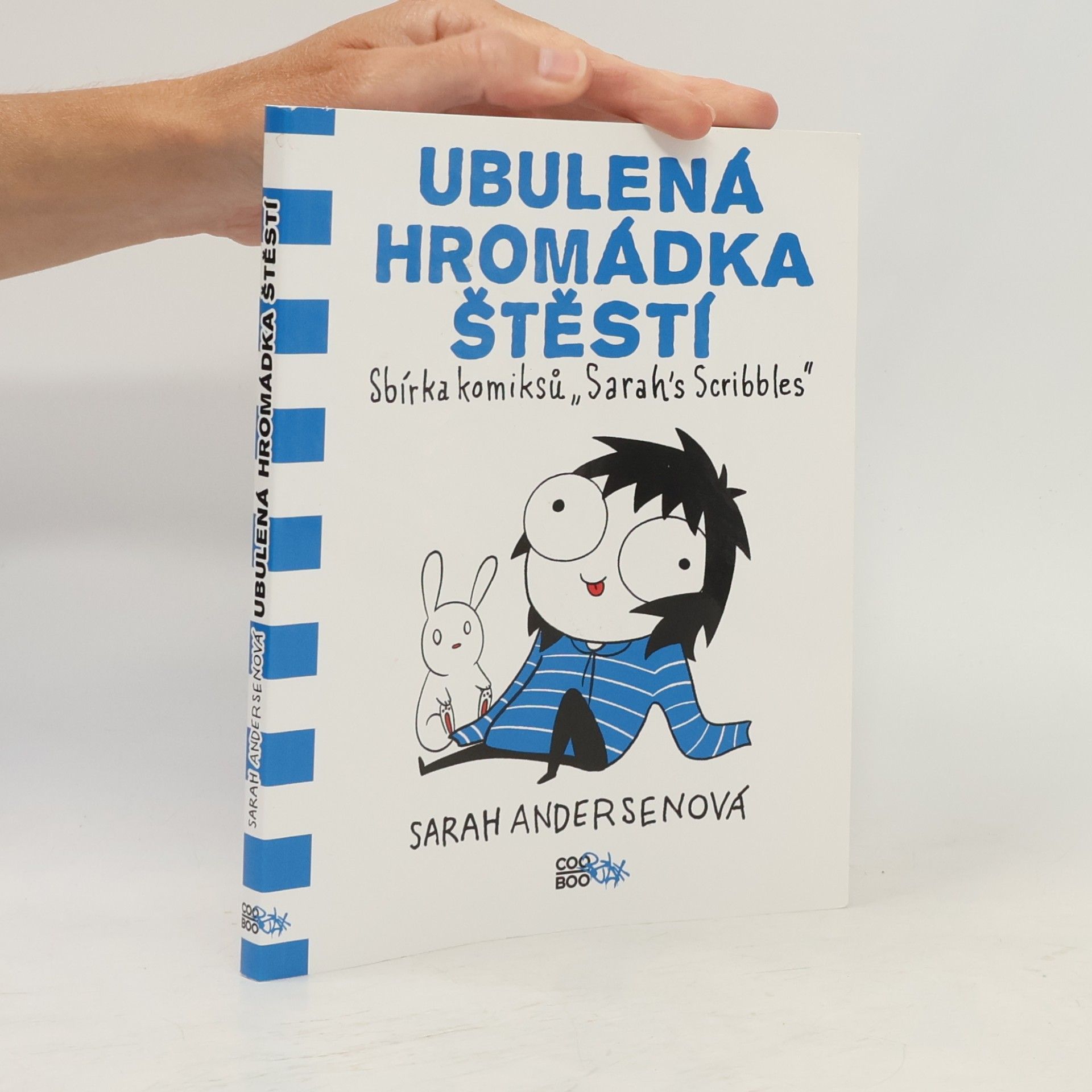 Sarah Sarah C. Andersen Ubulená hromádka štěstí