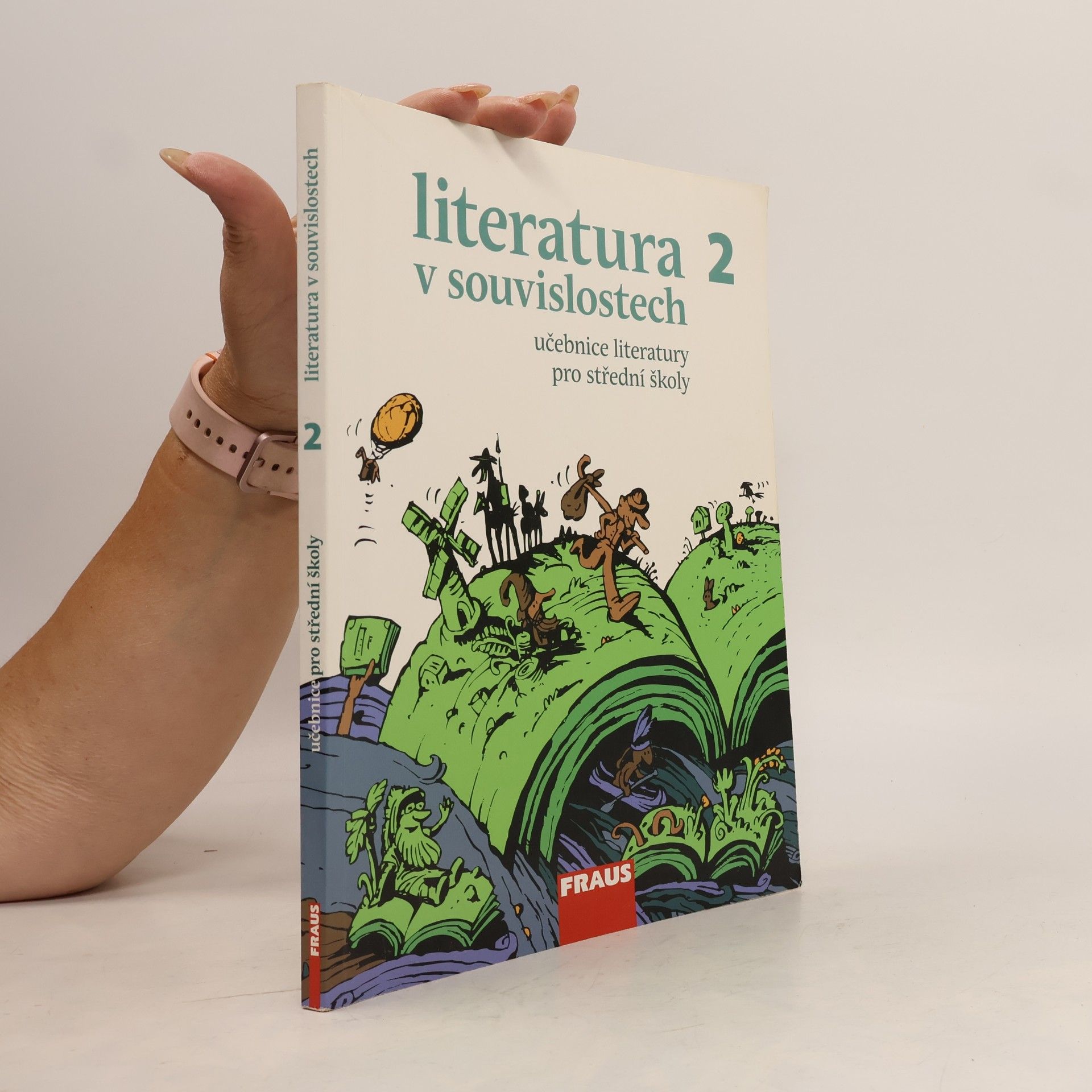 Daniel Jakubíček Literatura v souvislostech pro SŠ 2 - Učebnice
