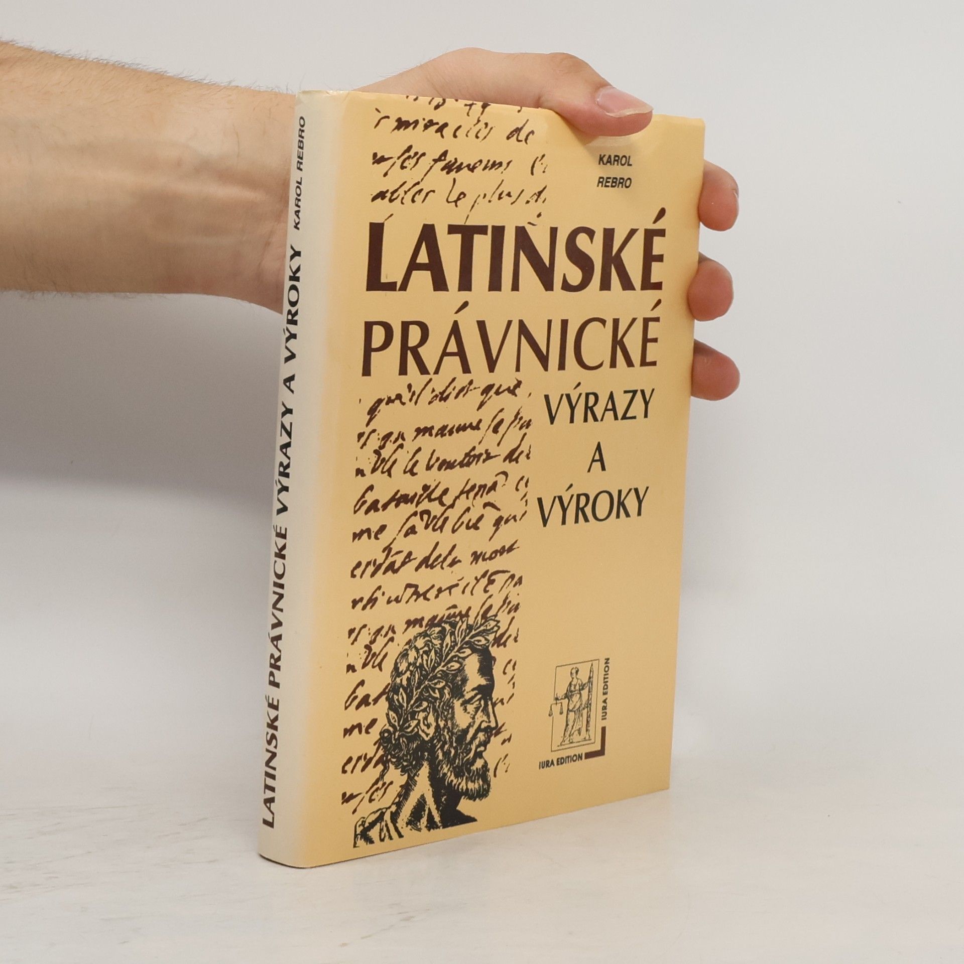 Karol Rebro Latinské právnické výrazy a výroky
