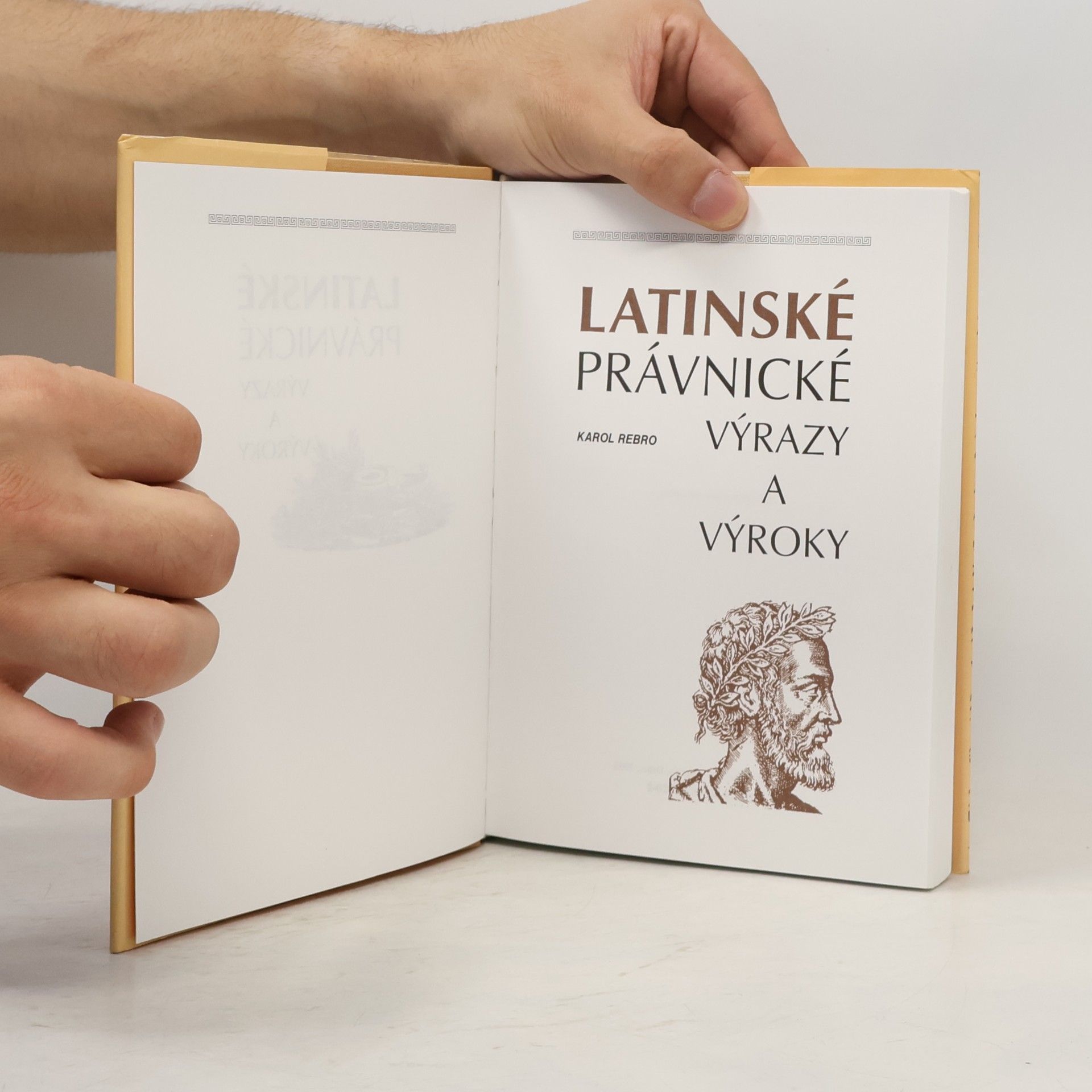 Karol Rebro Latinské právnické výrazy a výroky