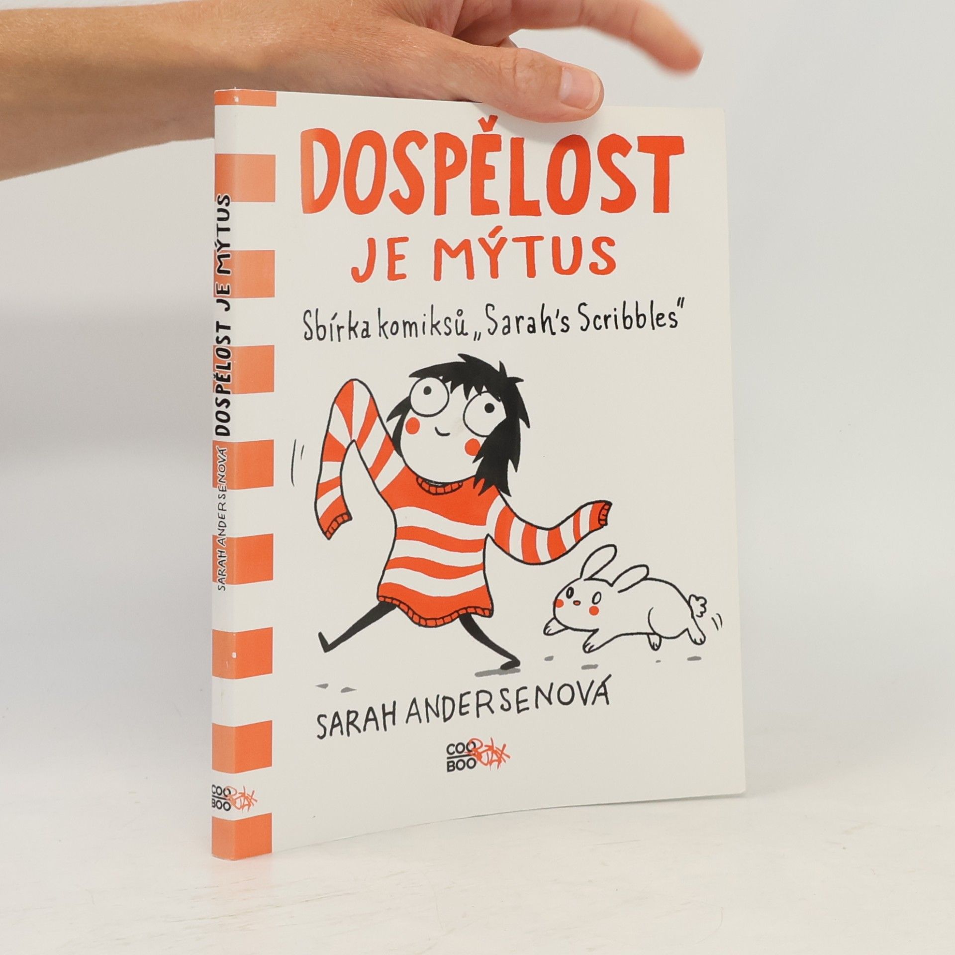 Sarah Sarah C. Andersen Dospělost je mýtus