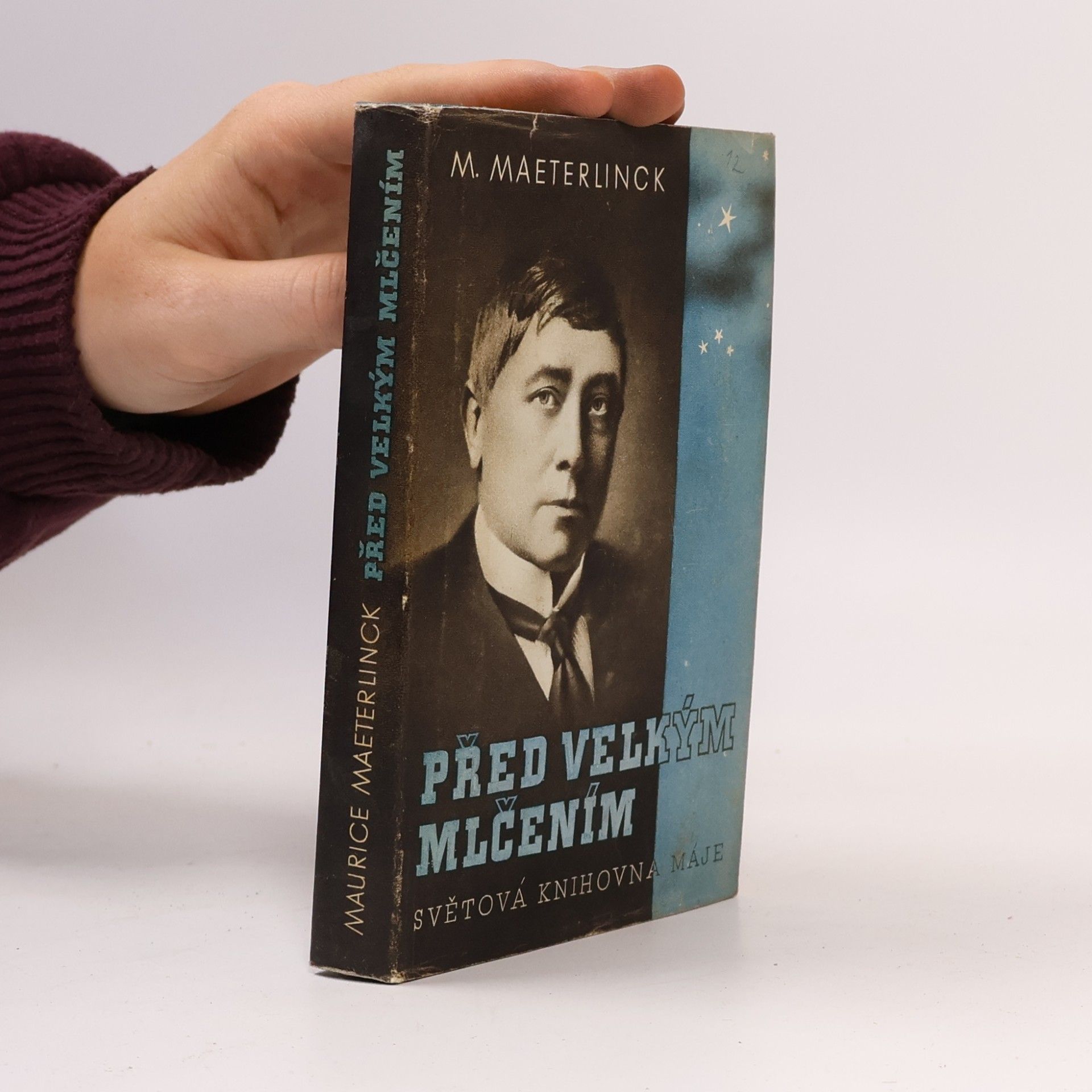Maurice Maeterlinck Před velkým mlčením