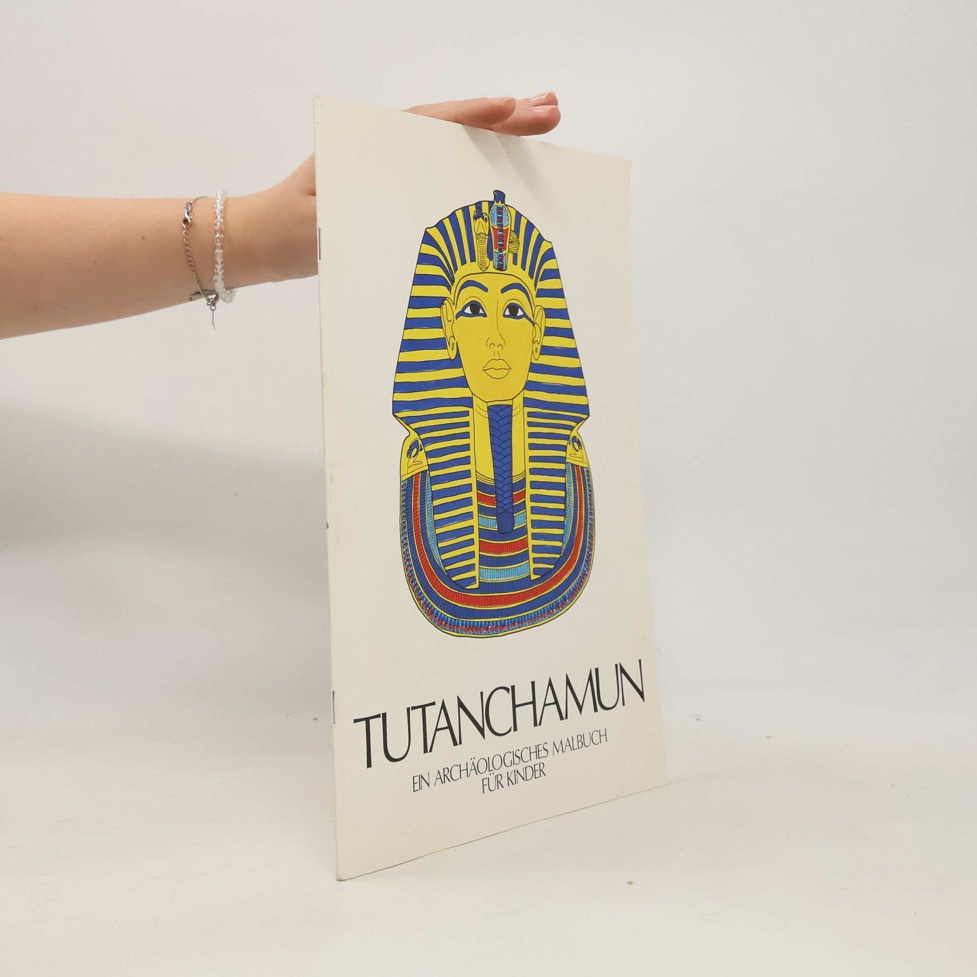 Tutanchamun. Ein archäologisches Malbuch für Kinder