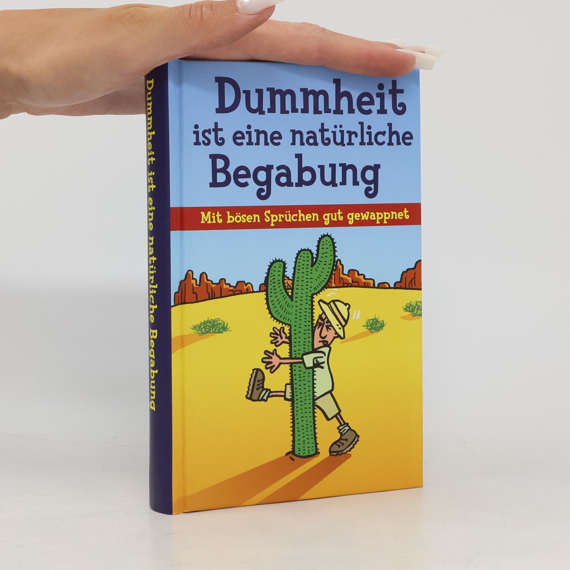 Autores varios Dummheit ist eine natürliche Begabung