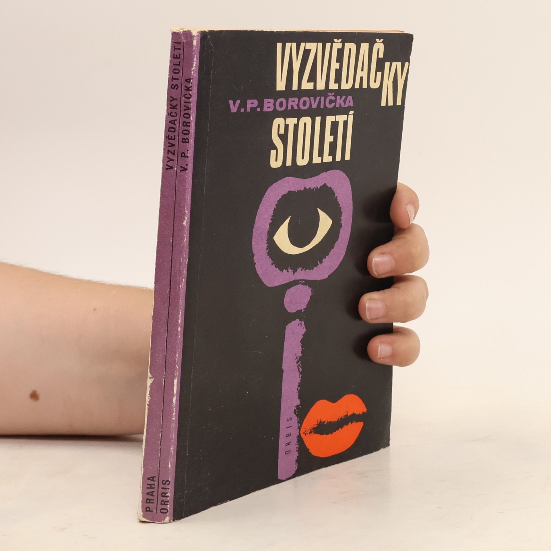 Václav Pavel Borovička Vyzvědačky století