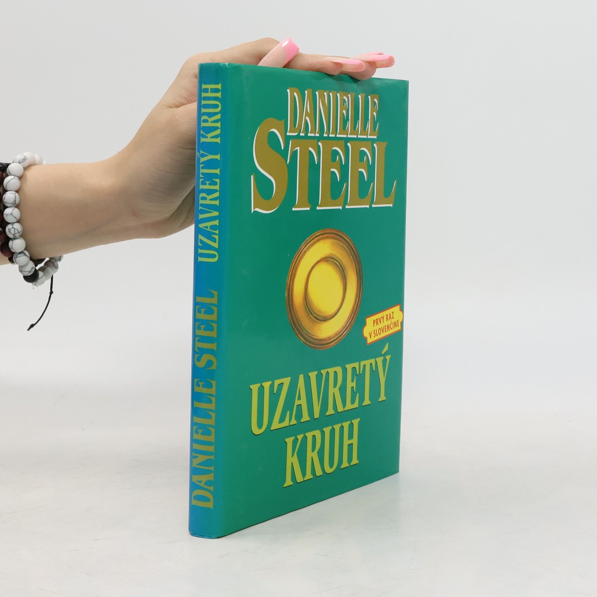 Danielle Steel Uzavretý kruh