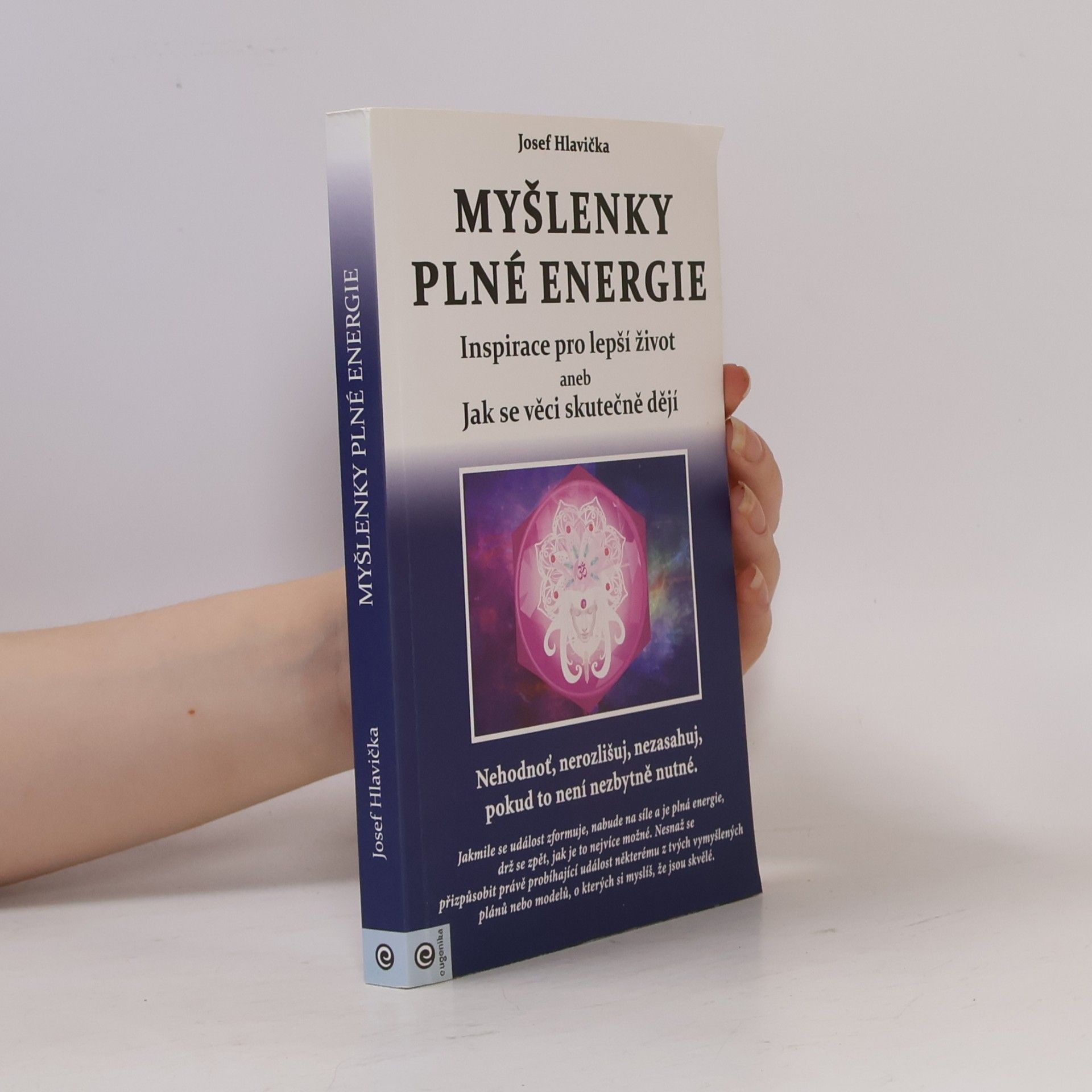 Josef Hlavička Myšlenky plné energie