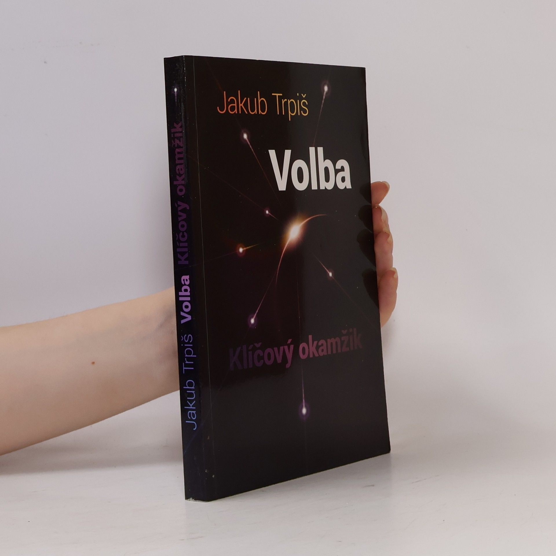 Jakub Trpiš Volba