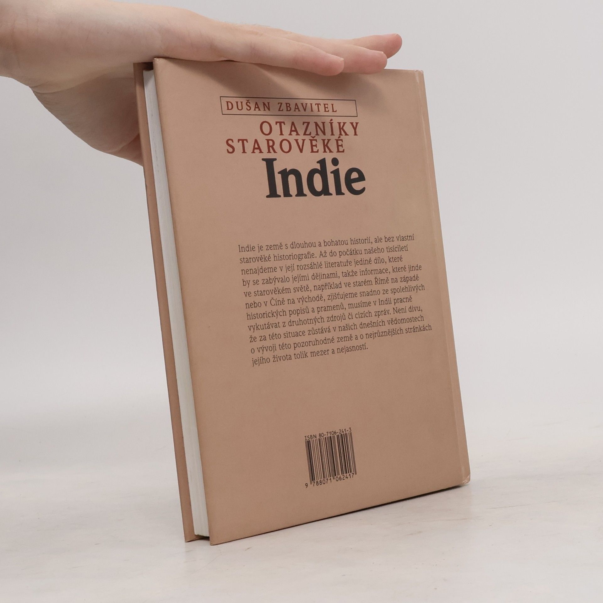 Dušan Zbavitel Otazníky starověké Indie