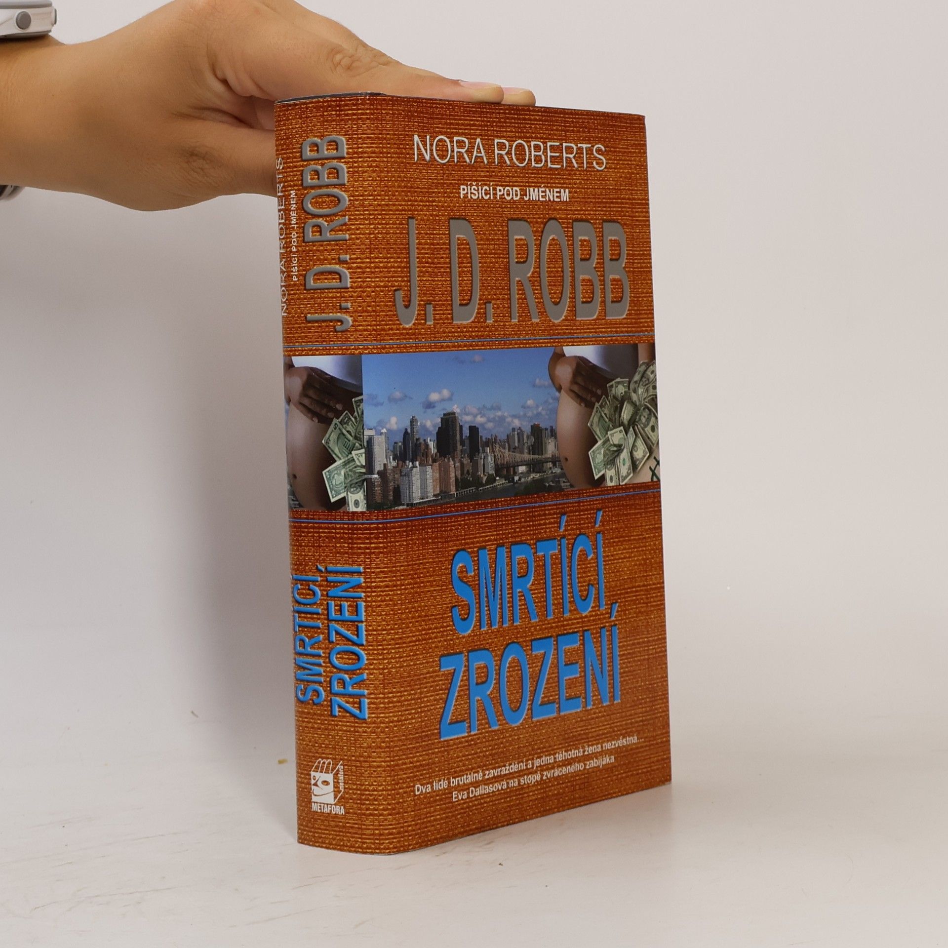 Nora Roberts Smrtící zrození