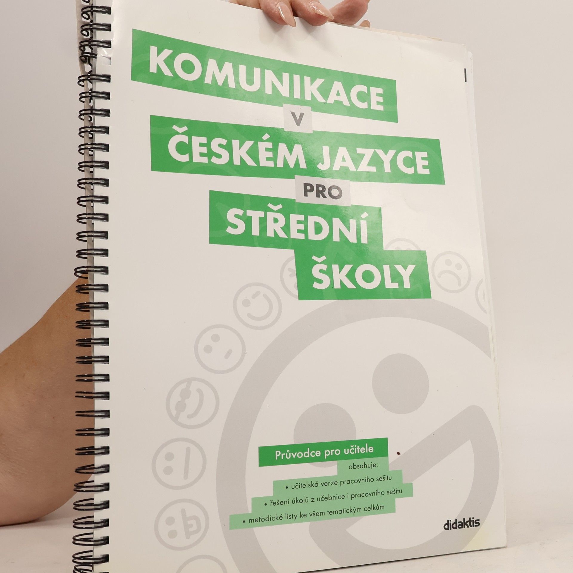 Komunikace v českém jazyce pro střední školy: průvodce pro učitele