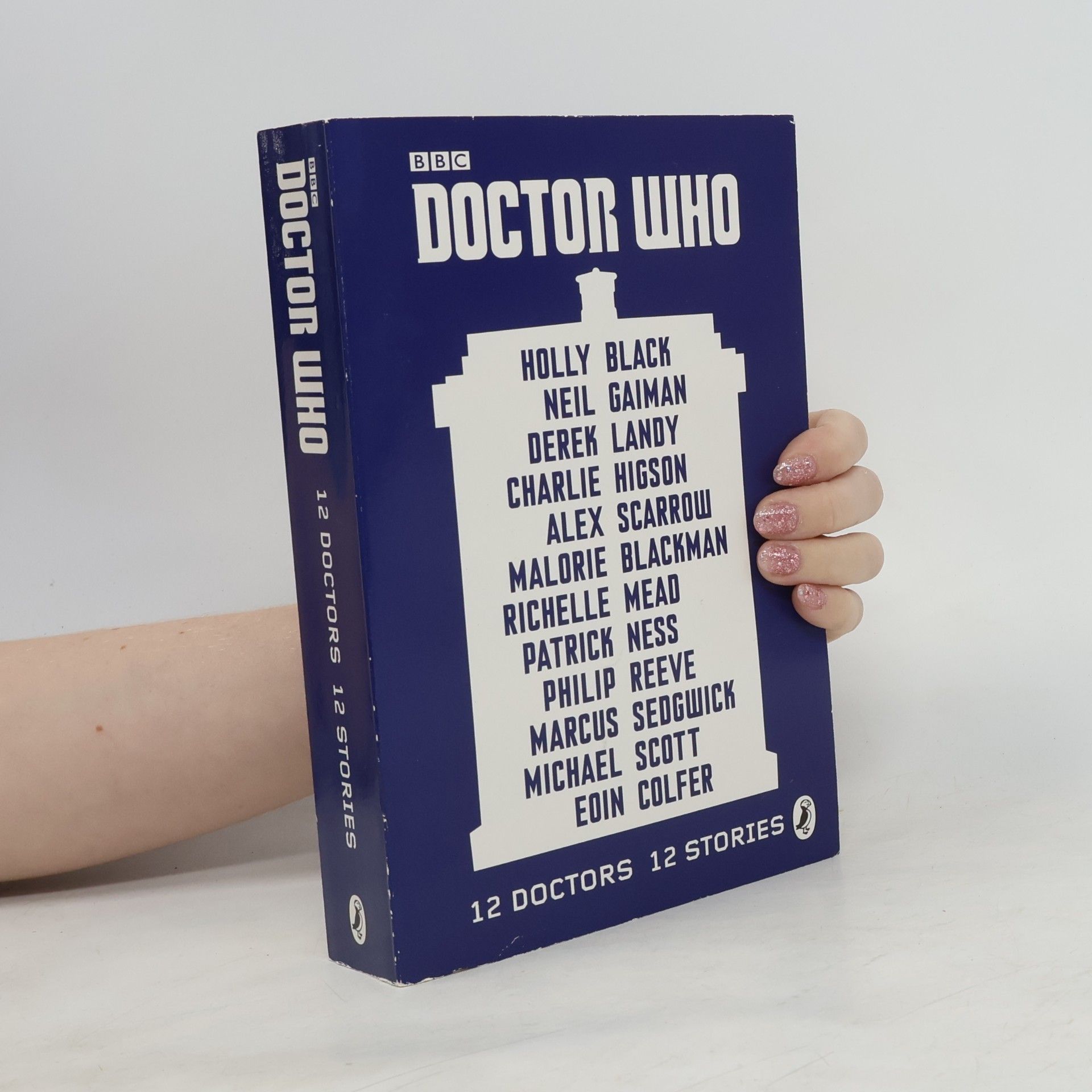 Various authors Doctor Who. 12 doctors 12 stories