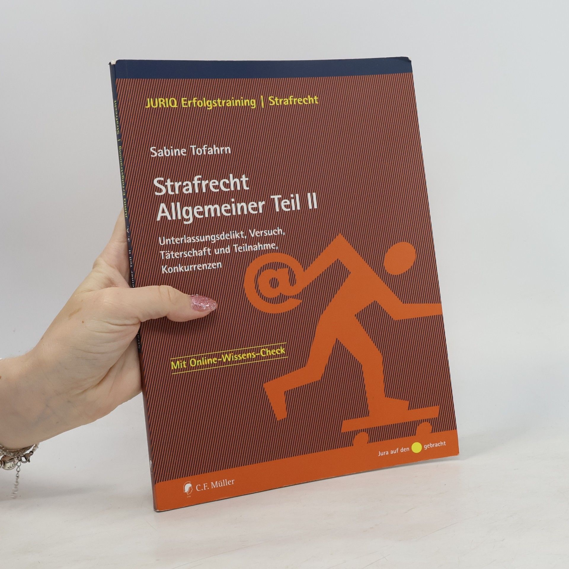JURIQ Erfolgstraining | Strafrecht - 2: Strafrecht Allgemeiner Teil